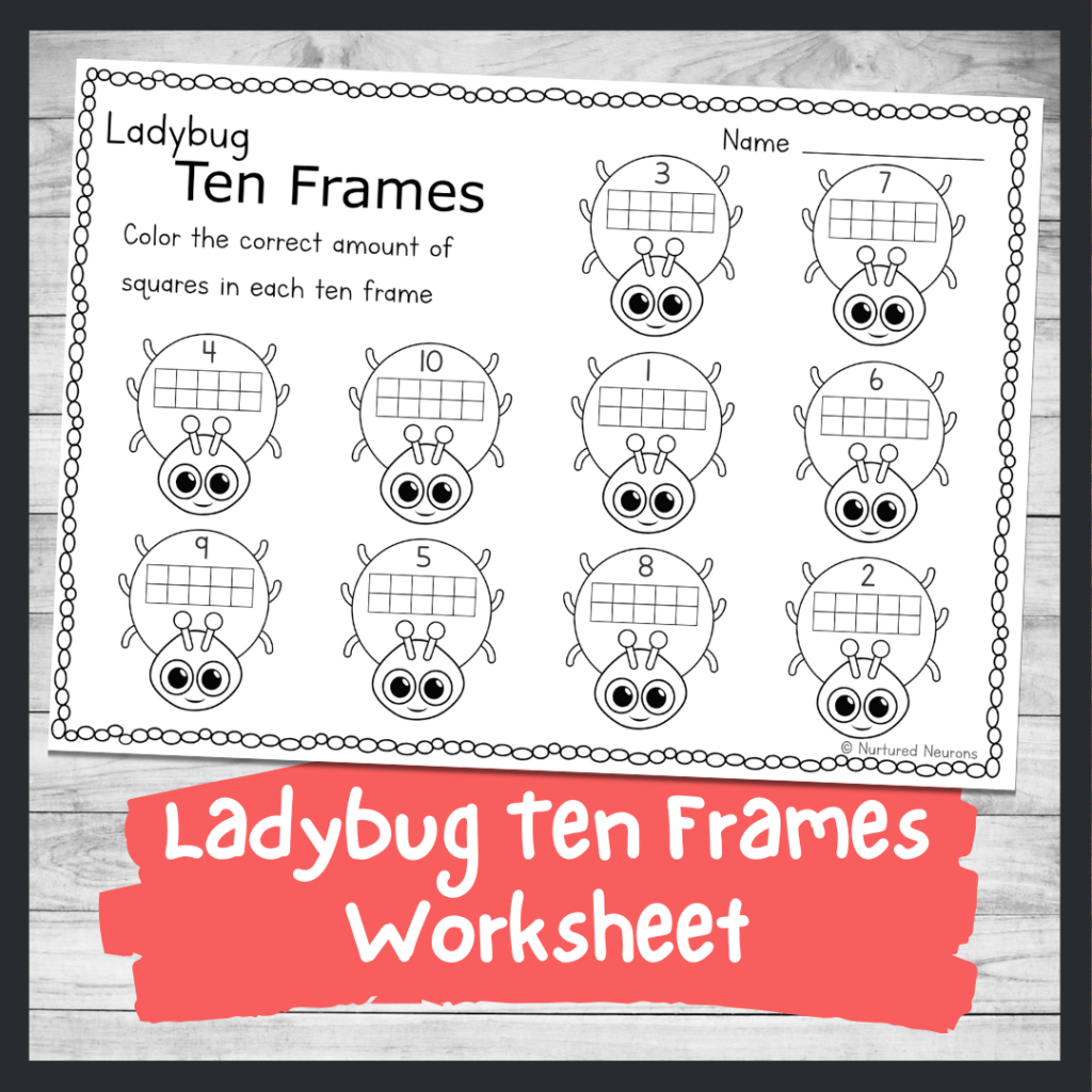 Ladybug Ten Frames Worksheet Kindergarten Printable Nurtured Ladybug Ten Frames Worksheet Kindergarten Printable Nurtured