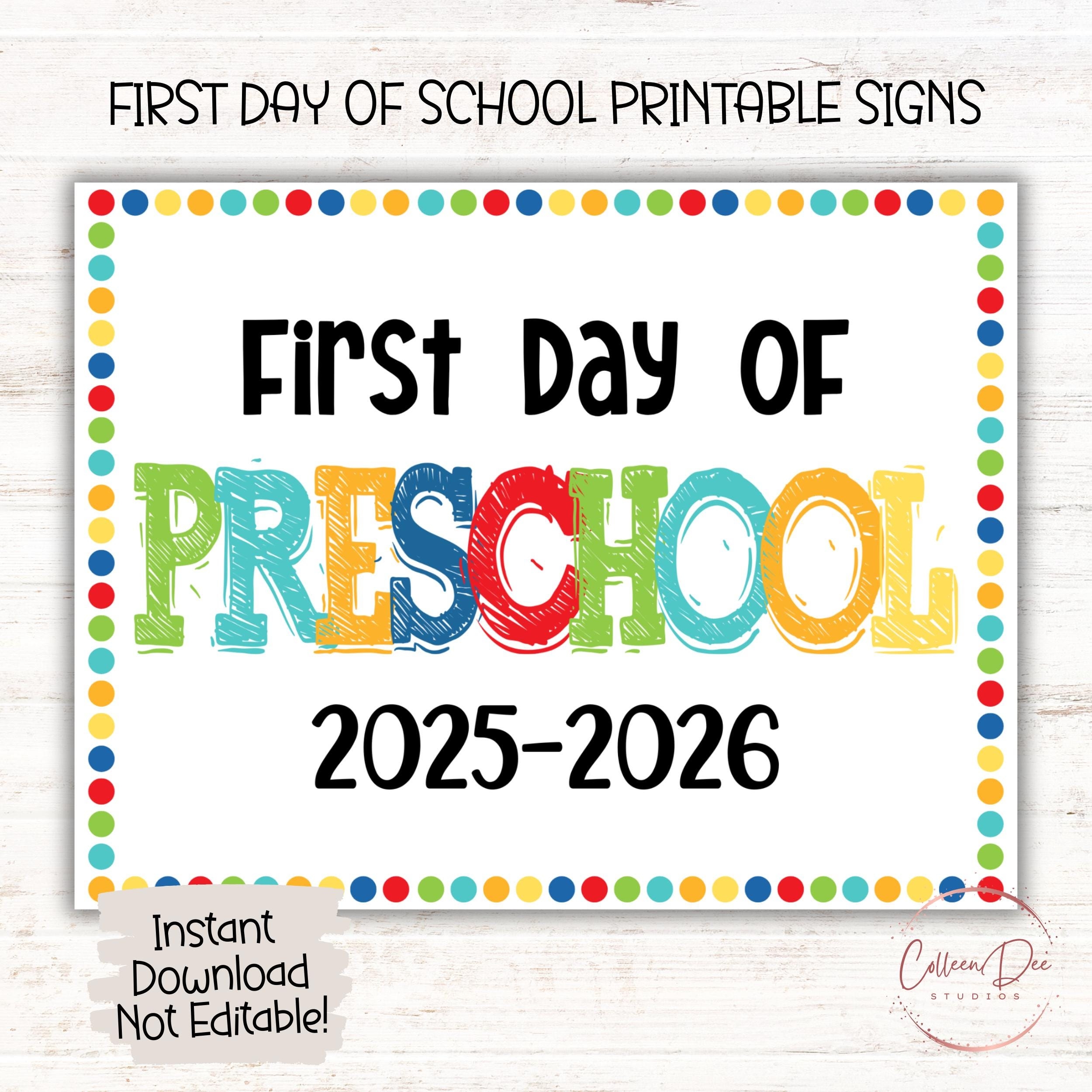 PRESCHOOL 2025 2026 SIGN 1st Day Of Preschool Sign Start 