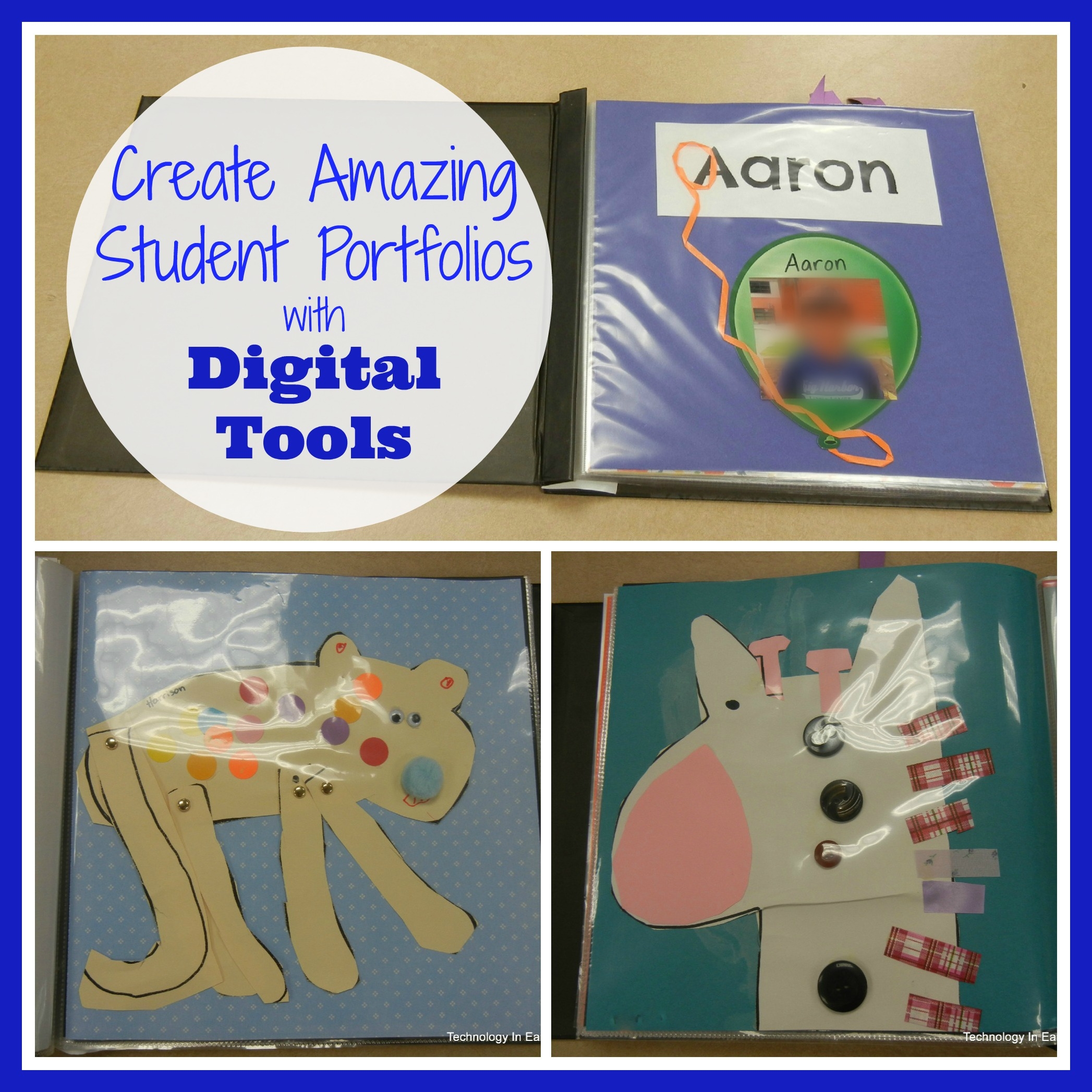 Using Digital Tools To Create A Portfolio For Your Students Technology In Early Childhood