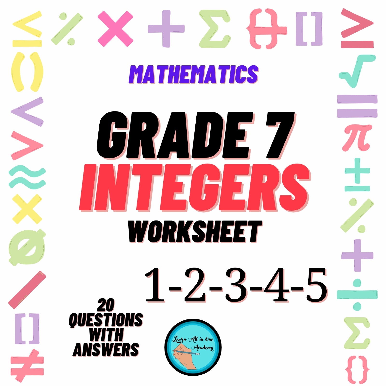 GRADE 7 MATHEMATICS INTEGERS WORKSHEETS 1 2 3 4 U0026 5 WITH 100 QUESTIONS AND ANSWERS Teacha GRADE 7 MATHEMATICS INTEGERS WORKSHEETS 1 2 3 4 U0026 5 WITH 100 QUESTIONS AND ANSWERS Teacha