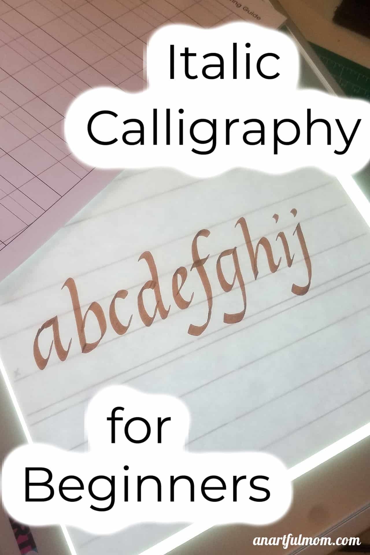 Italic Calligraphy For Beginners An Artful Mom Italic Calligraphy For Beginners An Artful Mom