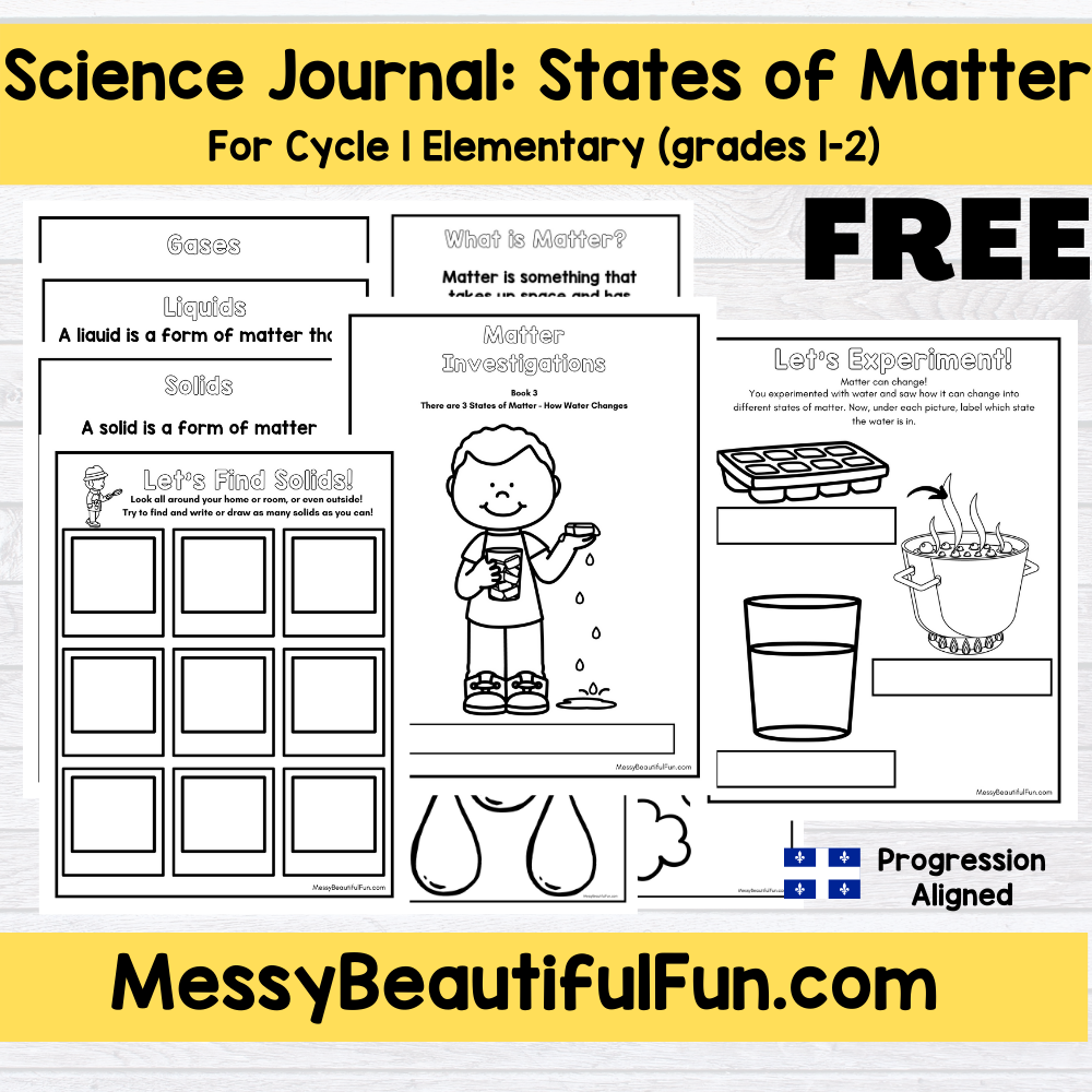 Messy Beautiful Fun Free Science Journal States Of Matter For Grades 1 2