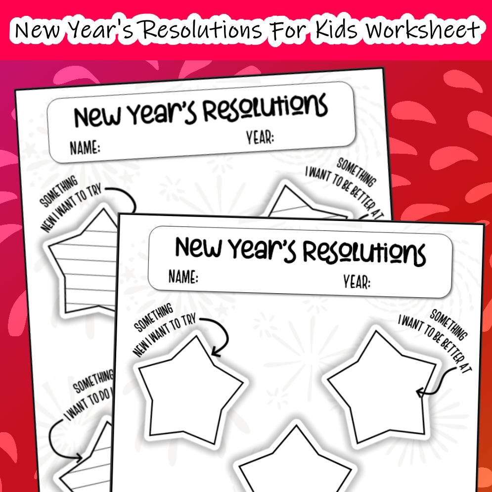 New Year s Resolution Worksheet For Kids PK1Kids
