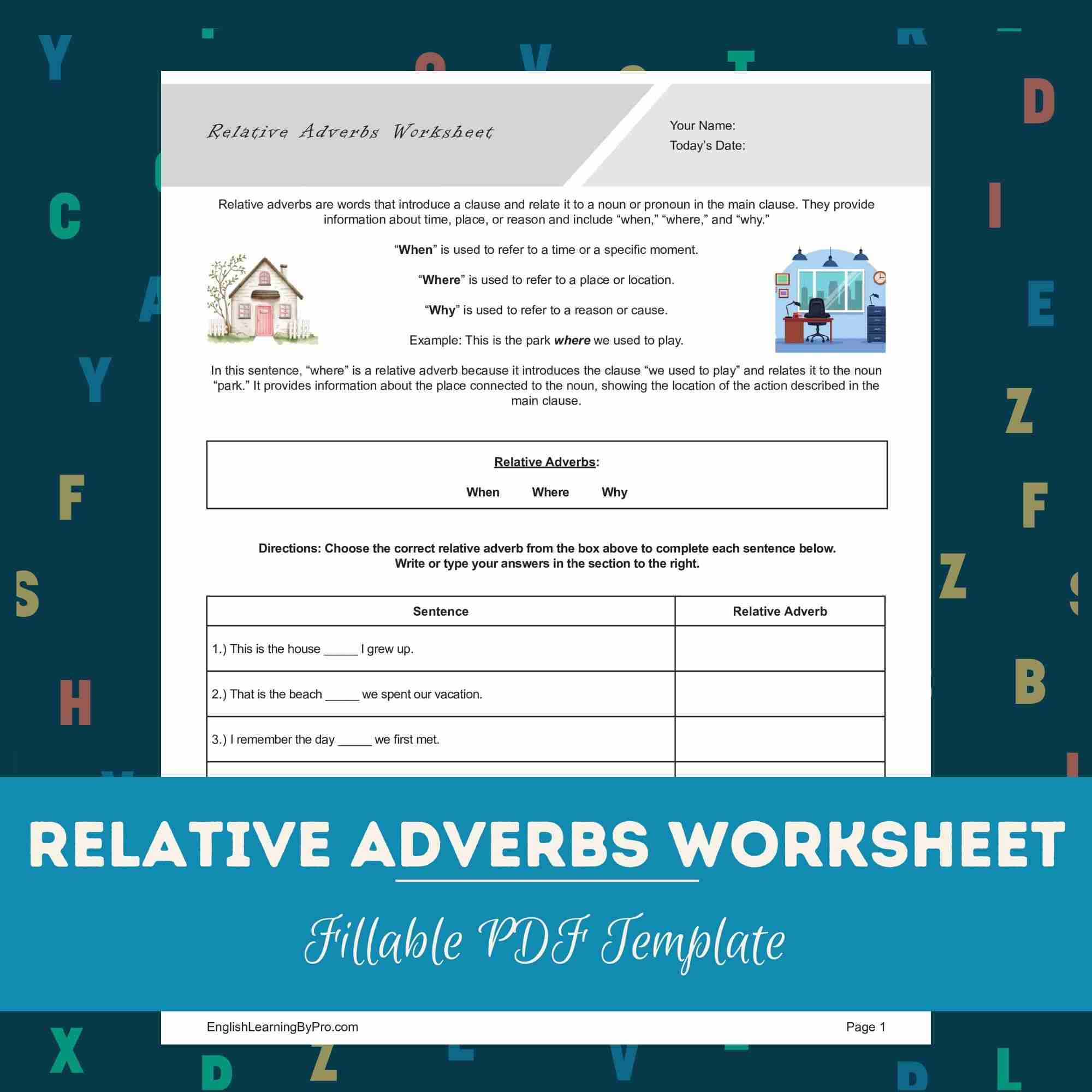 Relative Adverbs Worksheet Editable Fillable Printable PDF EnglishLearningByPro Relative Adverbs Worksheet Editable Fillable Printable PDF EnglishLearningByPro