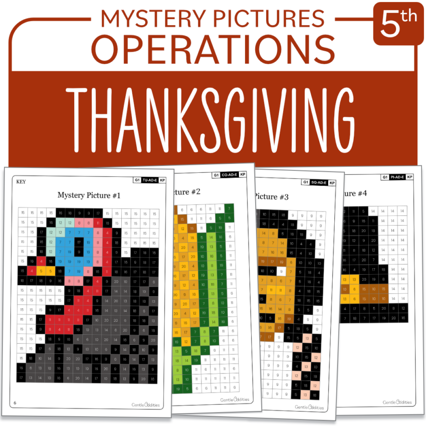 Thanksgiving Math Mystery Pictures Grade 5 Addition Subtraction Multiplication Division Made By Teachers