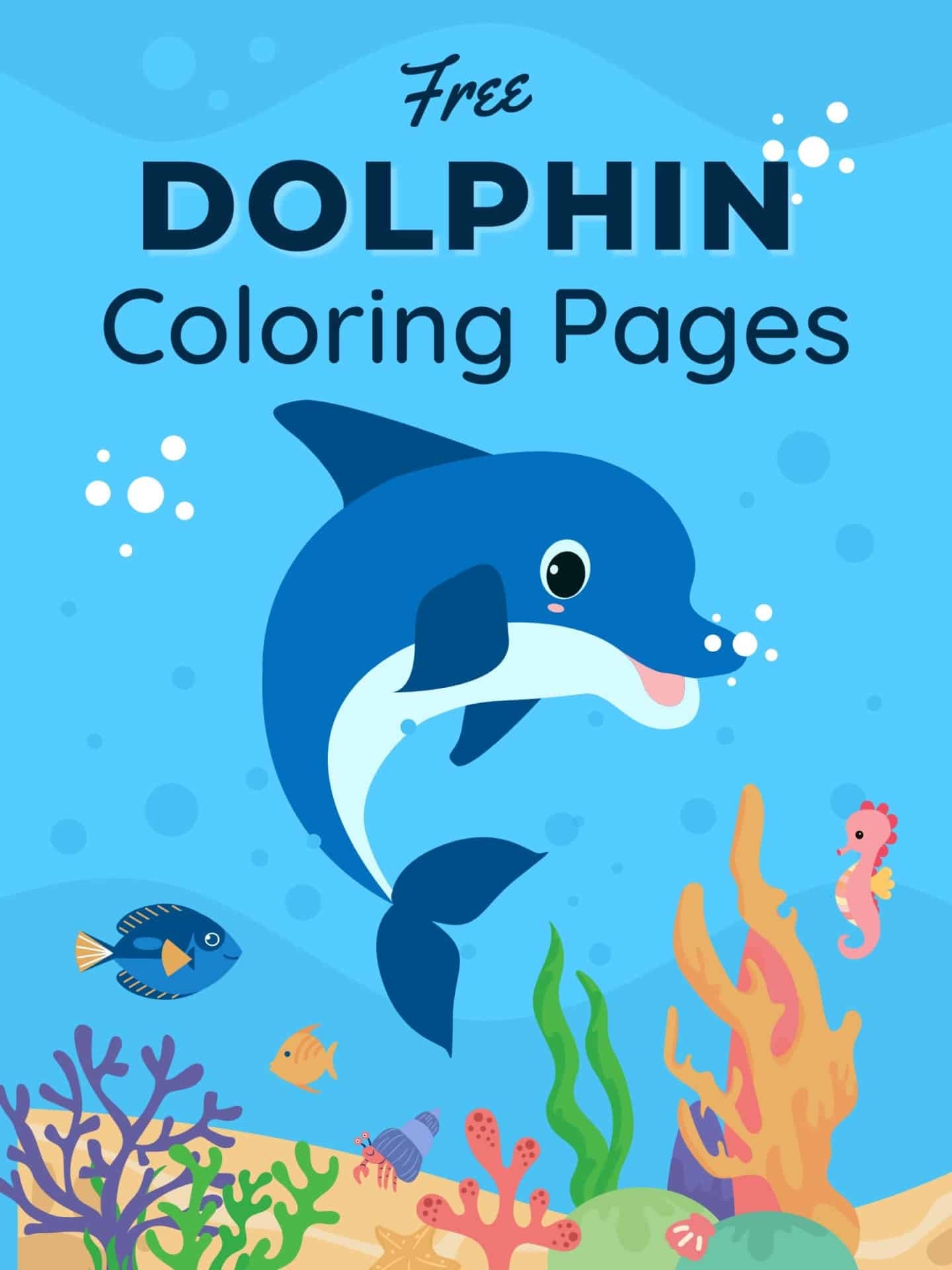 33 Free Dolphin Coloring Pages PDF Printable All Ages 33 Free Dolphin Coloring Pages PDF Printable All Ages