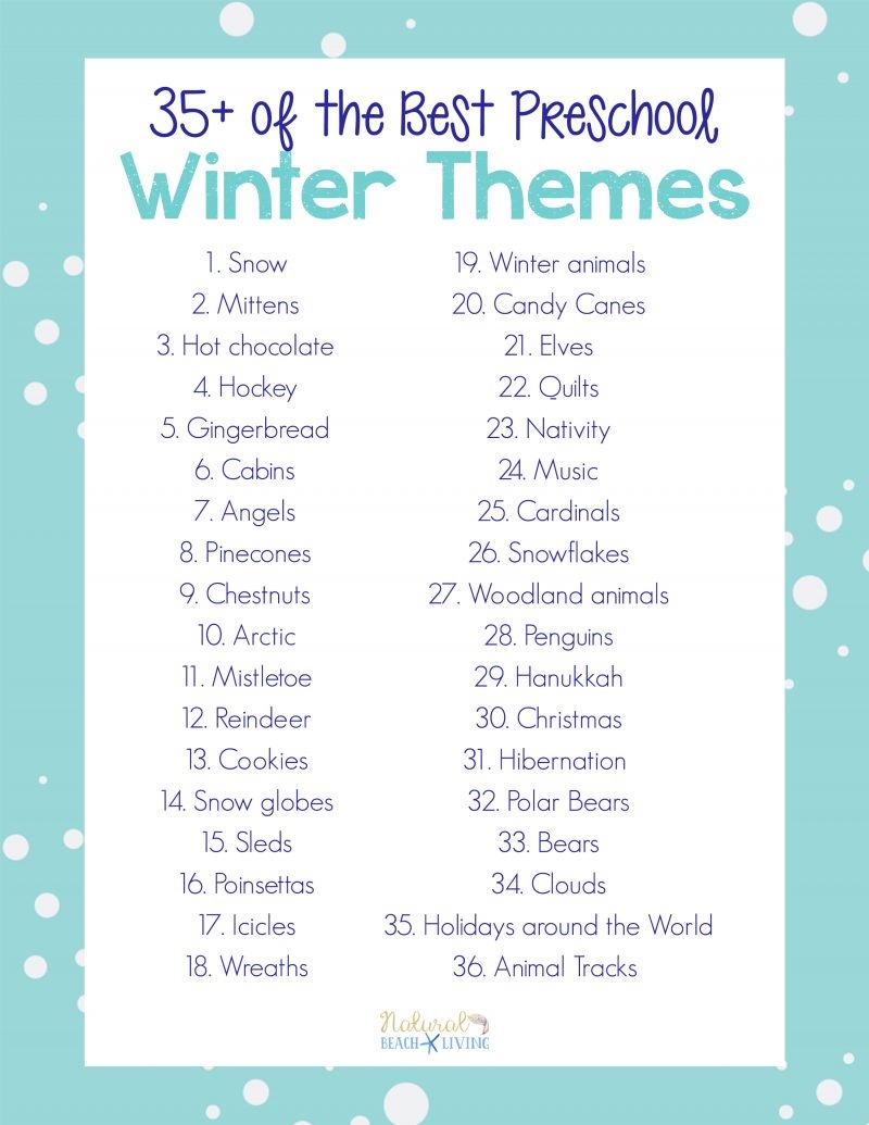 35 Winter Preschool Themes And Lesson Plans Natural Beach Living