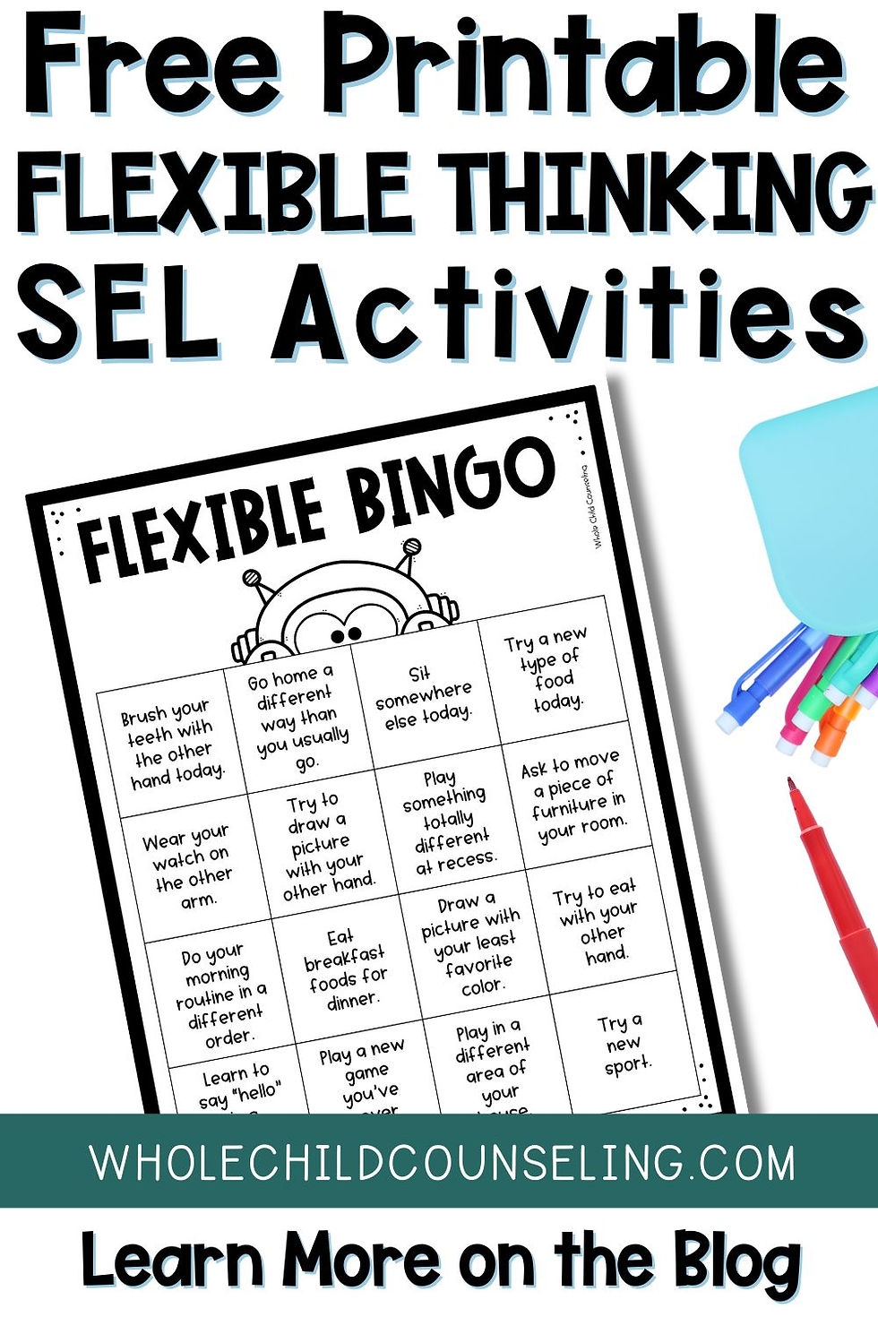 Activities And Videos To Teach Flexible Thinking Skills And Dealing With Change