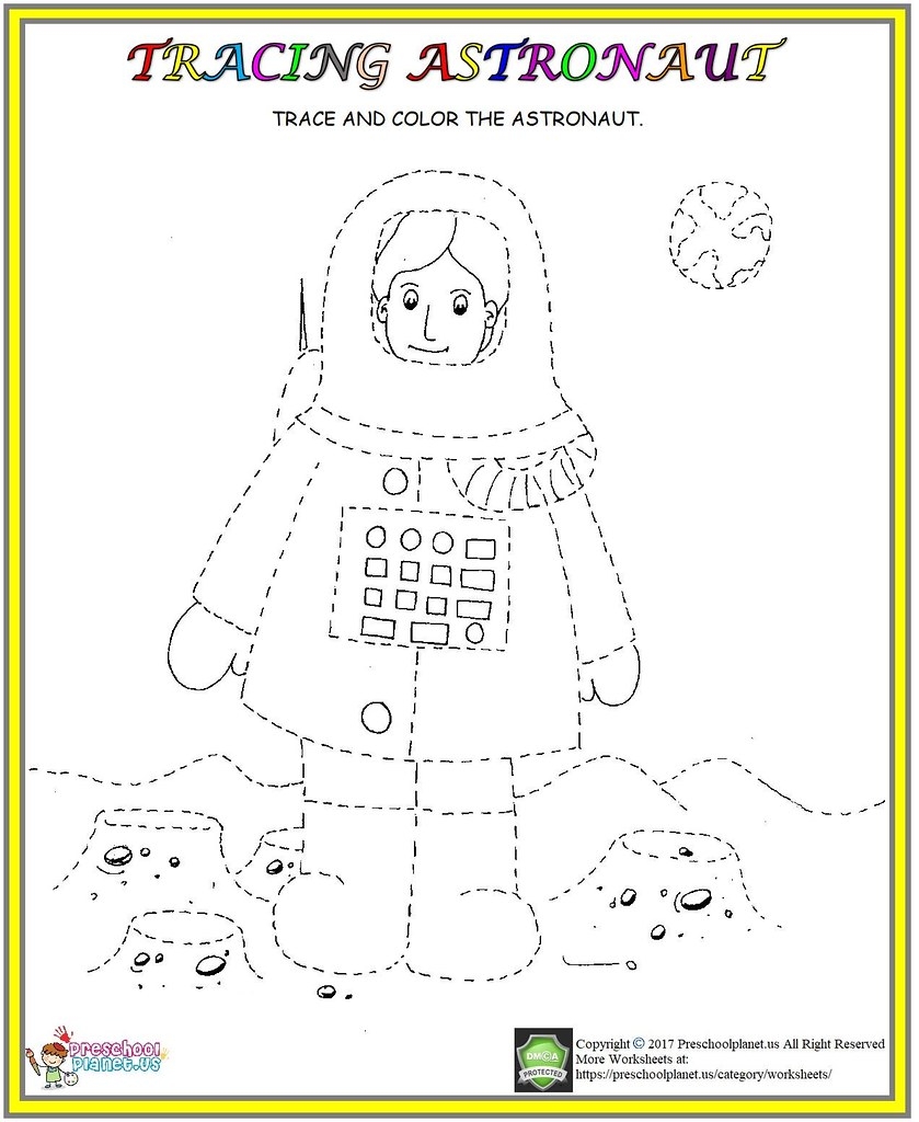 Astronaut Tracing Worksheet Astronaut Tracing Worksheet An Flickr