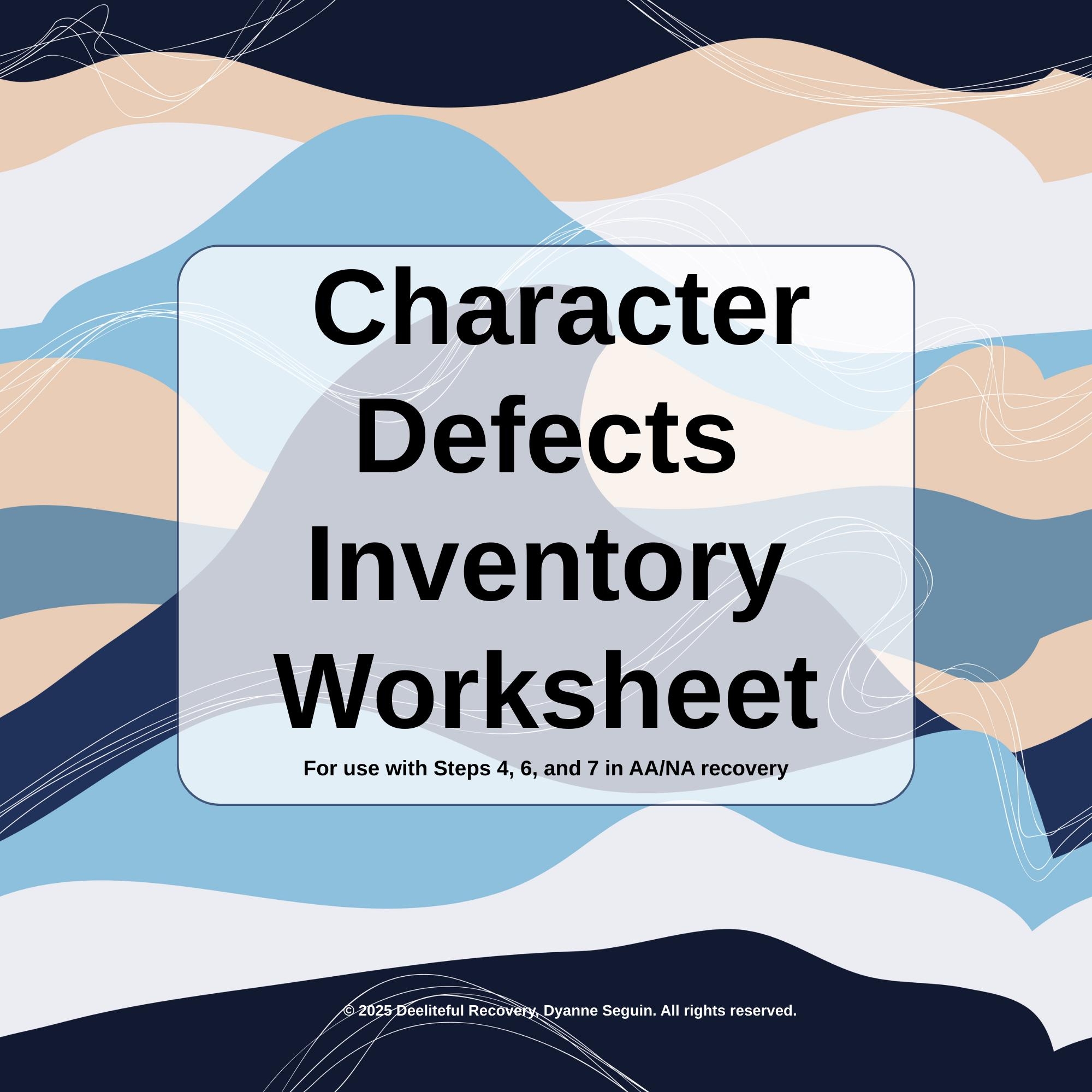 Character Defects Inventory Worksheet 12 Step Recovery PDF Etsy