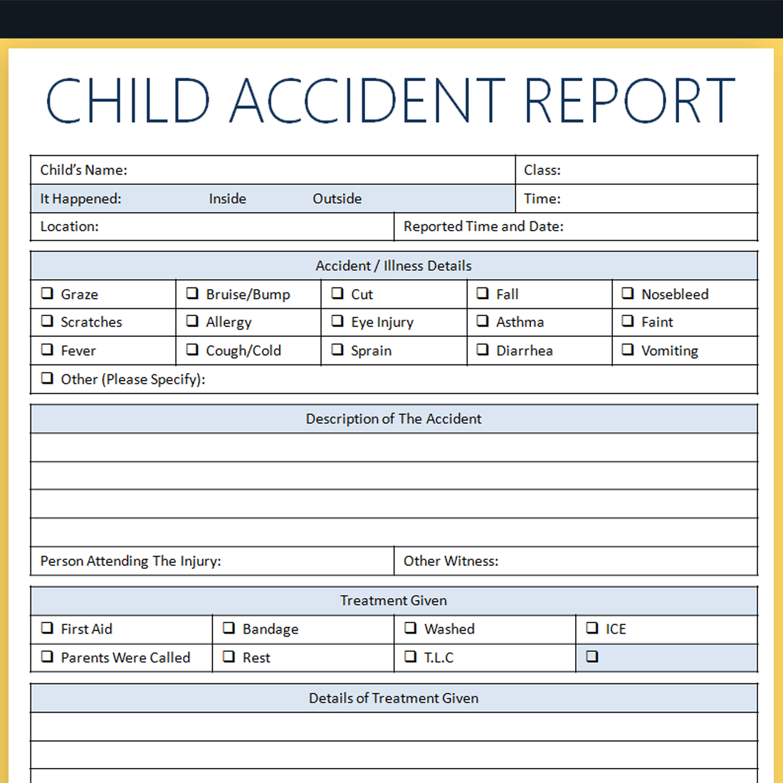 Child Accident Report Form Made By Teachers Child Accident Report Form Made By Teachers