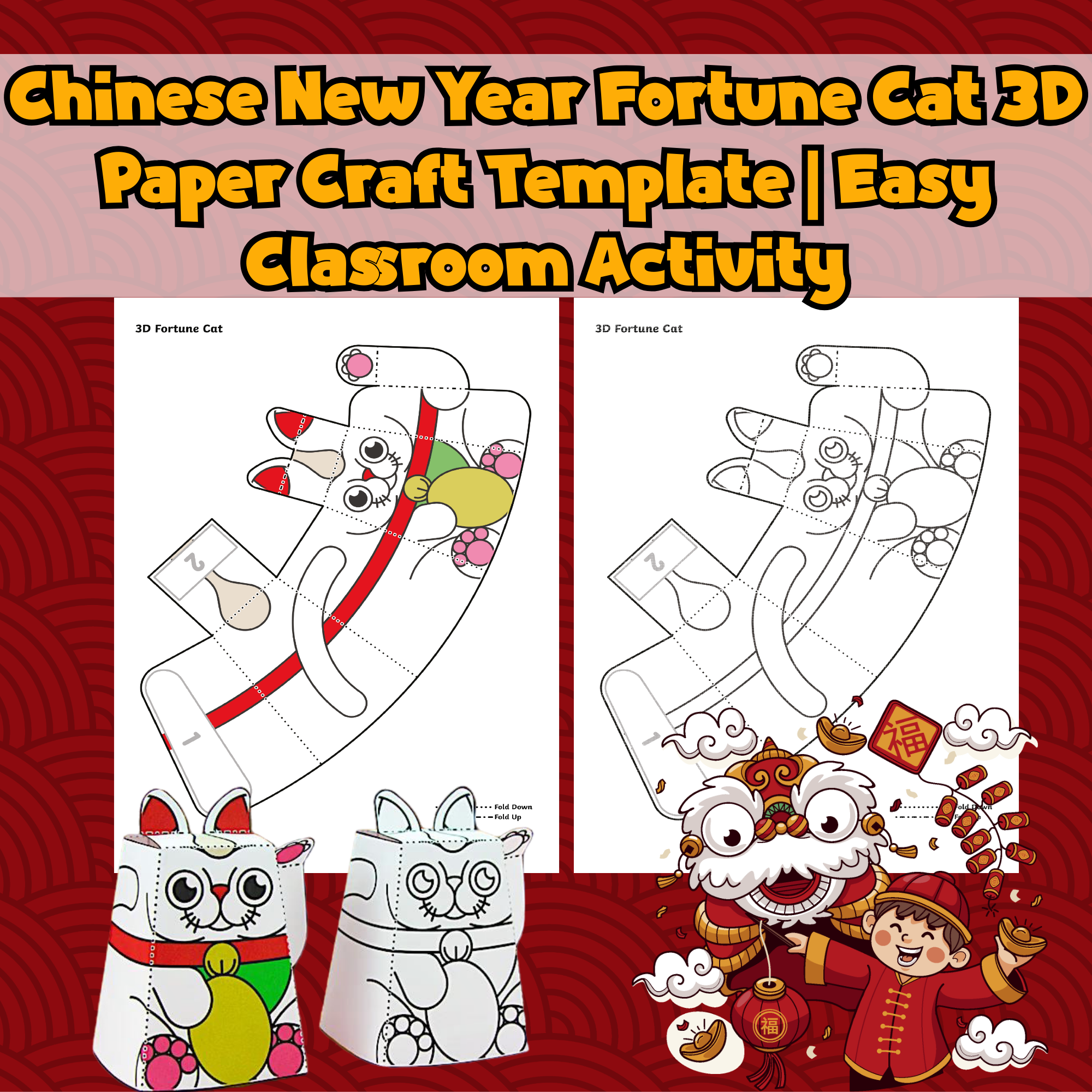 Chinese New Year Fortune Cat 3D Paper Craft Template Easy Classroom Activity Made By Teachers Chinese New Year Fortune Cat 3D Paper Craft Template Easy Classroom Activity Made By Teachers