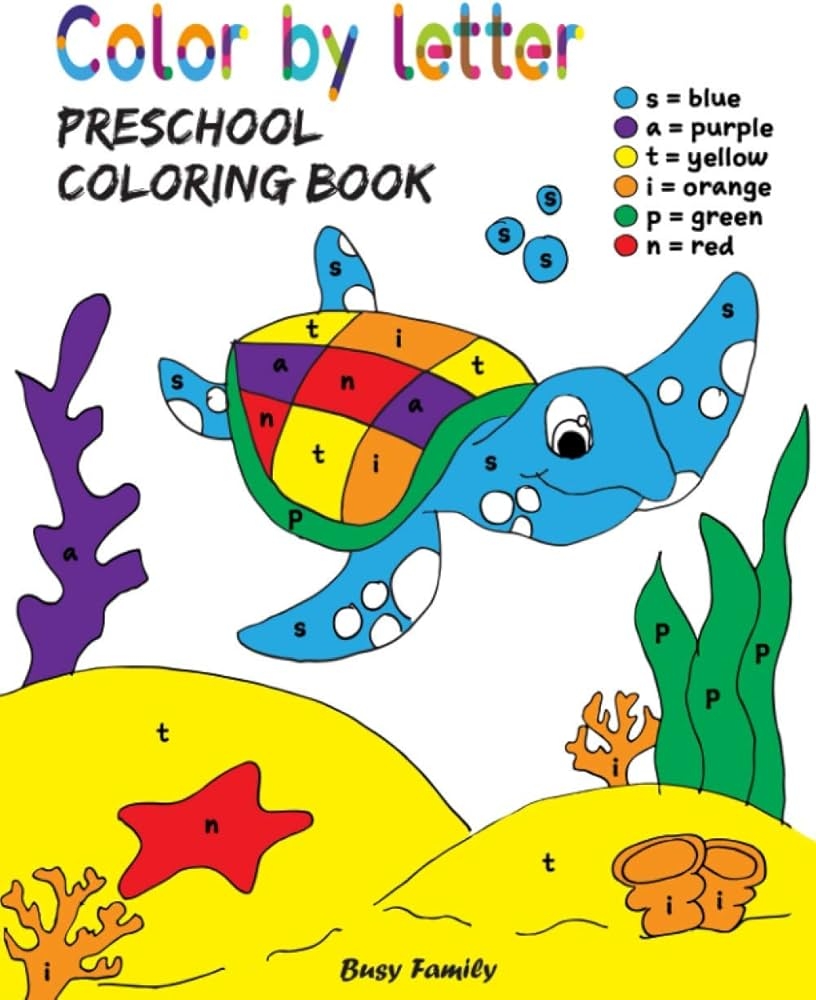 Color By Letter Preschool Coloring Book Color By Letter For Kids