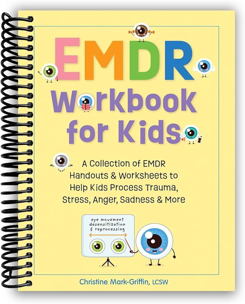 EMDR Workbook For Kids A Collection Of EMDR Handouts Worksheets To Help Kids Process Trauma Stress Anger Sadness More Spiral bound Christine Mark Griffin Christine Mark Griffin Amazon de B cher EMDR Workbook For Kids A Collection Of EMDR Handouts Worksheets To Help Kids Process Trauma Stress Anger Sadness More Spiral bound Christine Mark Griffin Christine Mark Griffin Amazon de B cher