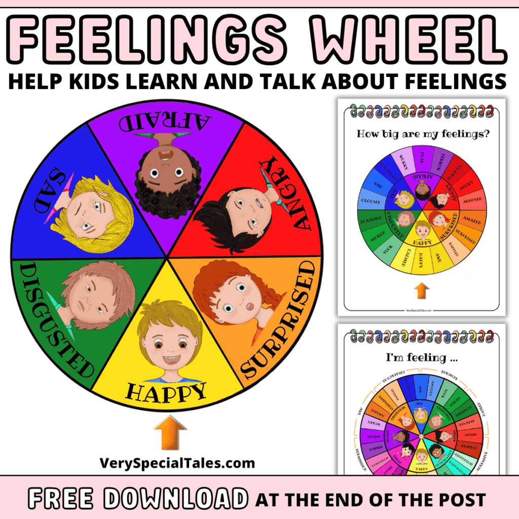 Emotion Wheel Printable Help Kids Learn And Talk About Feelings Very Special Tales