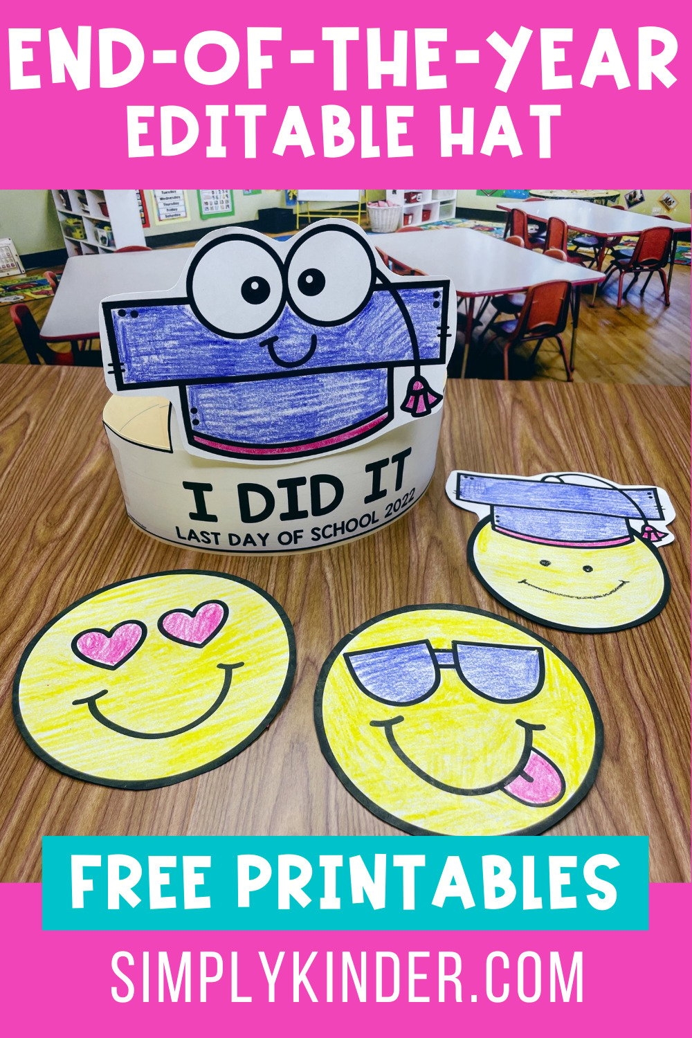 End of the Year Free Printable Hat Simply Kinder End of the Year Free Printable Hat Simply Kinder