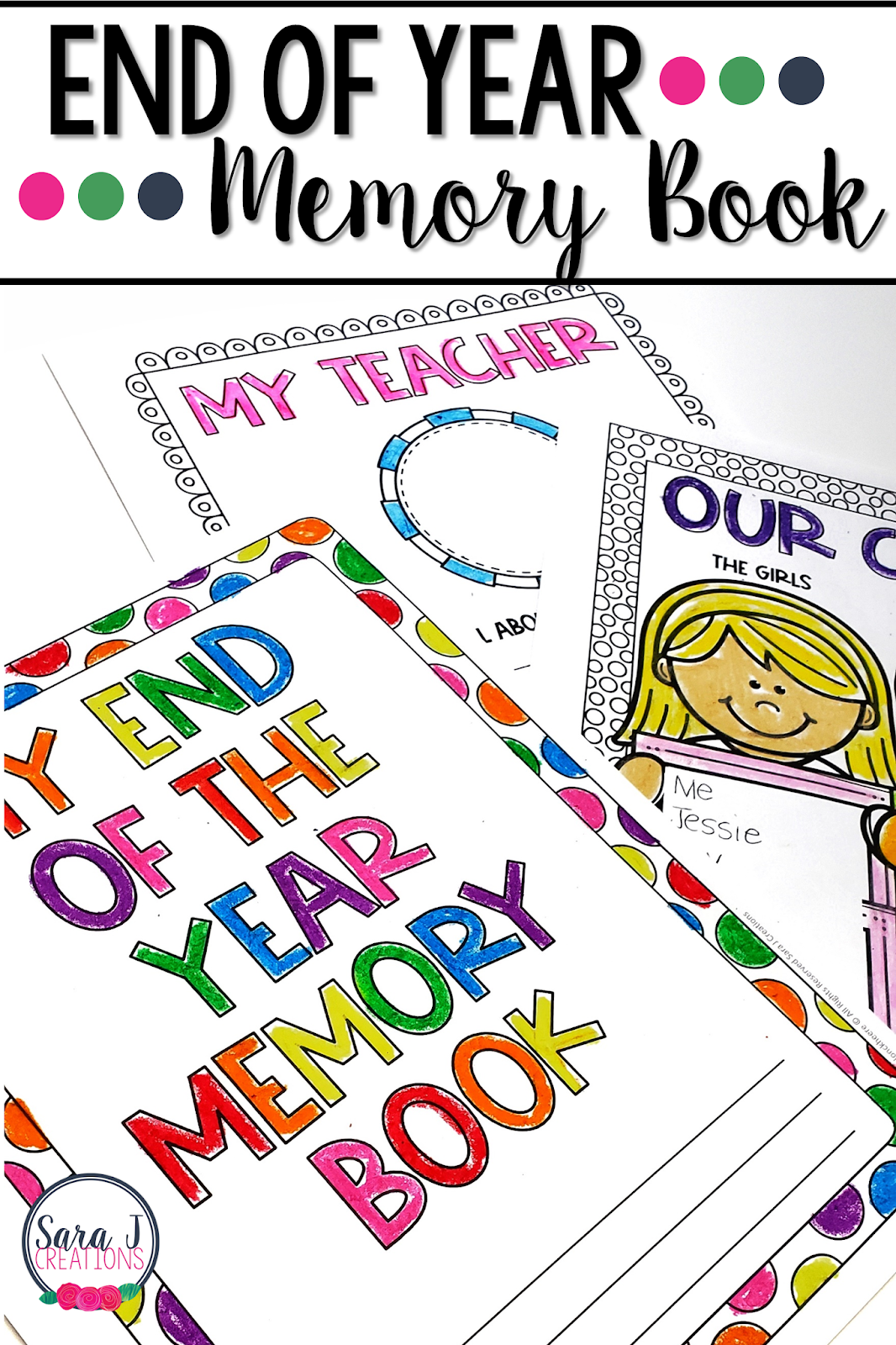 End Of The Year Memory Book Sara J Creations End Of The Year Memory Book Sara J Creations