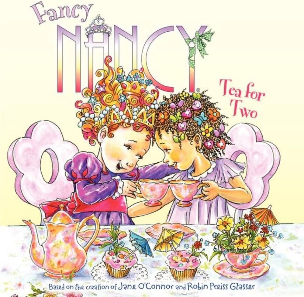 Fancy Nancy Tea For Two O Connor Jane Glasser Robin Preiss 9780061235979 Amazon Books