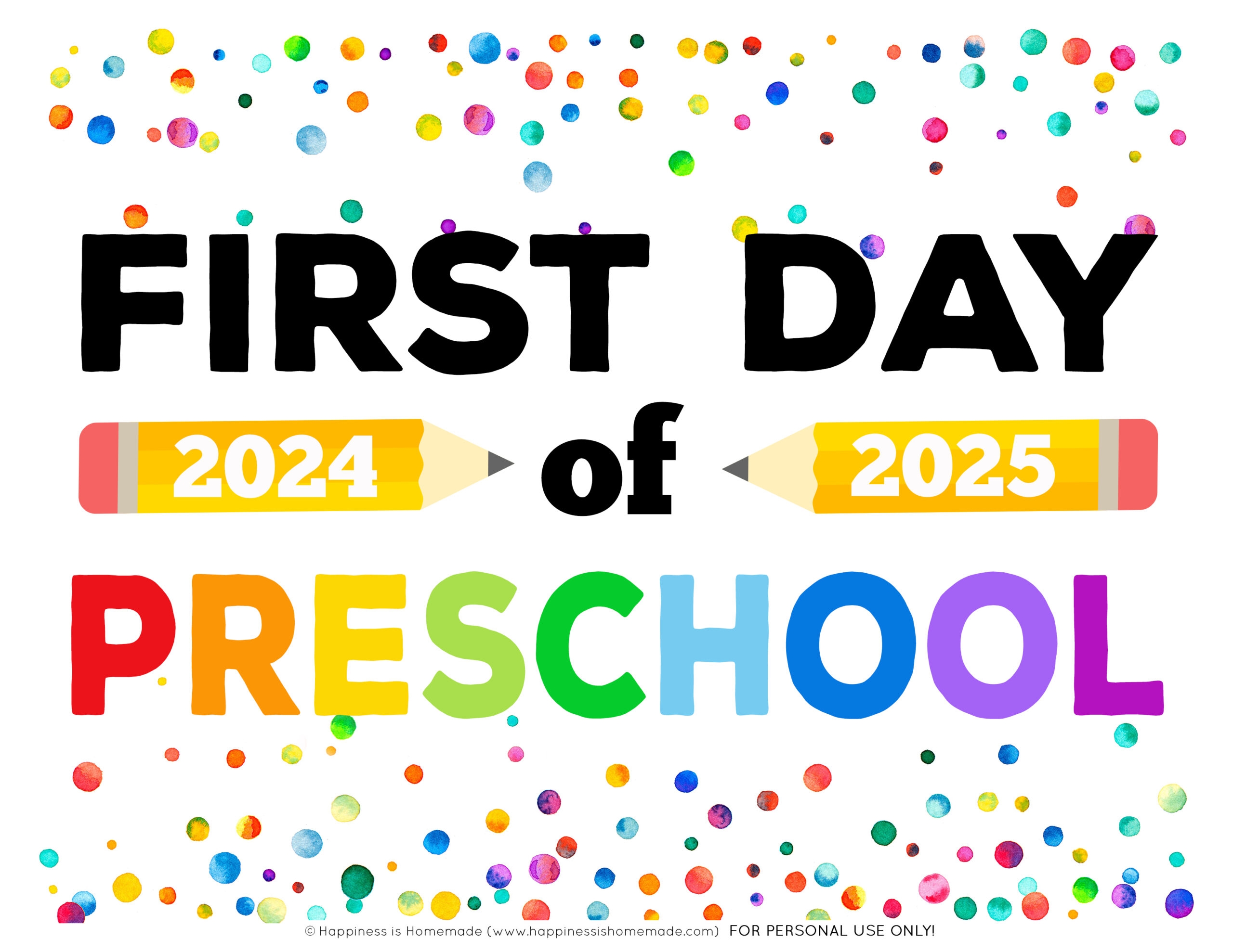 Preschool First Day Of Preschool Printable