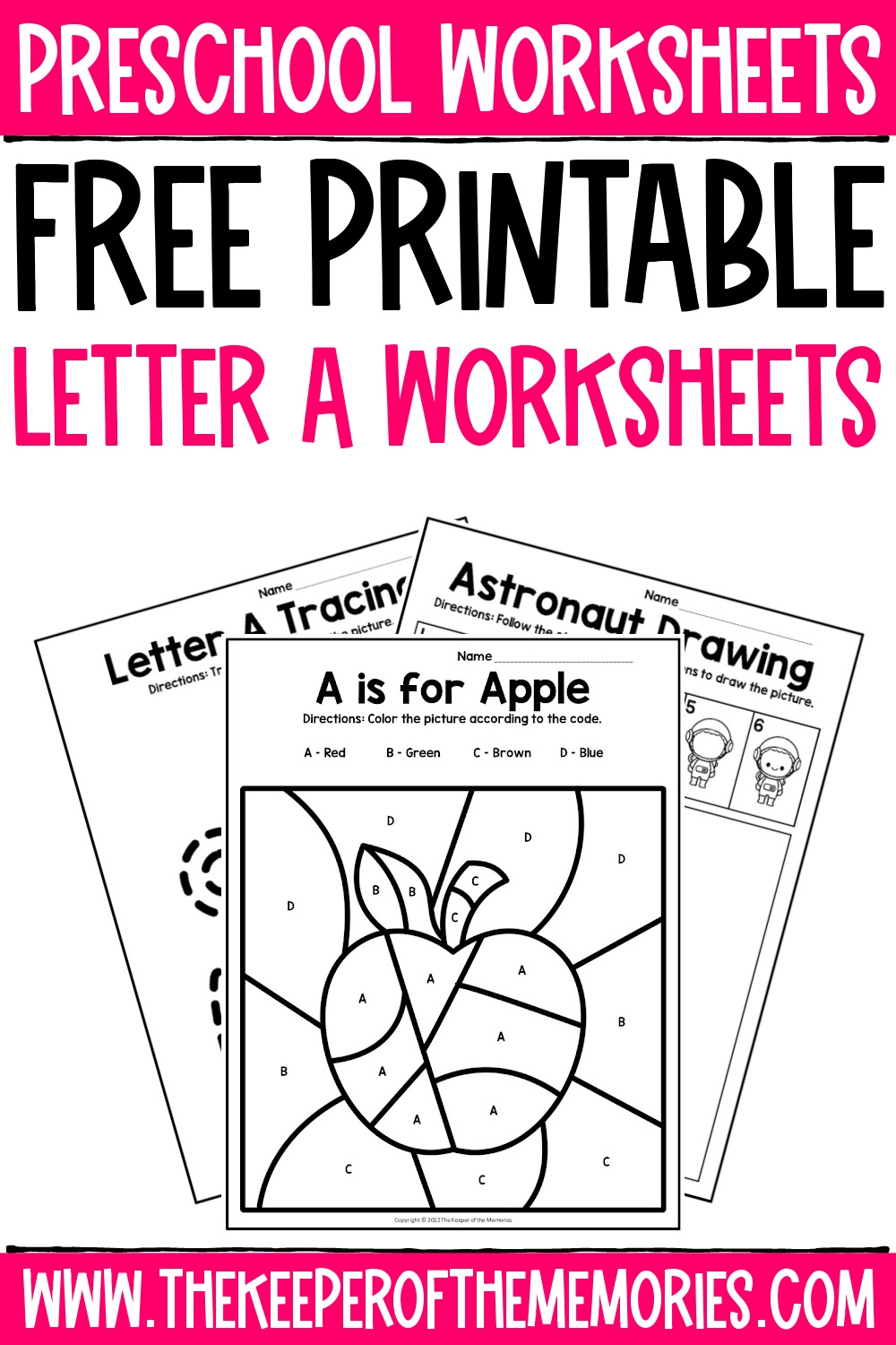 Free Printable Letter A Worksheets The Keeper Of The Memories Free Printable Letter A Worksheets The Keeper Of The Memories