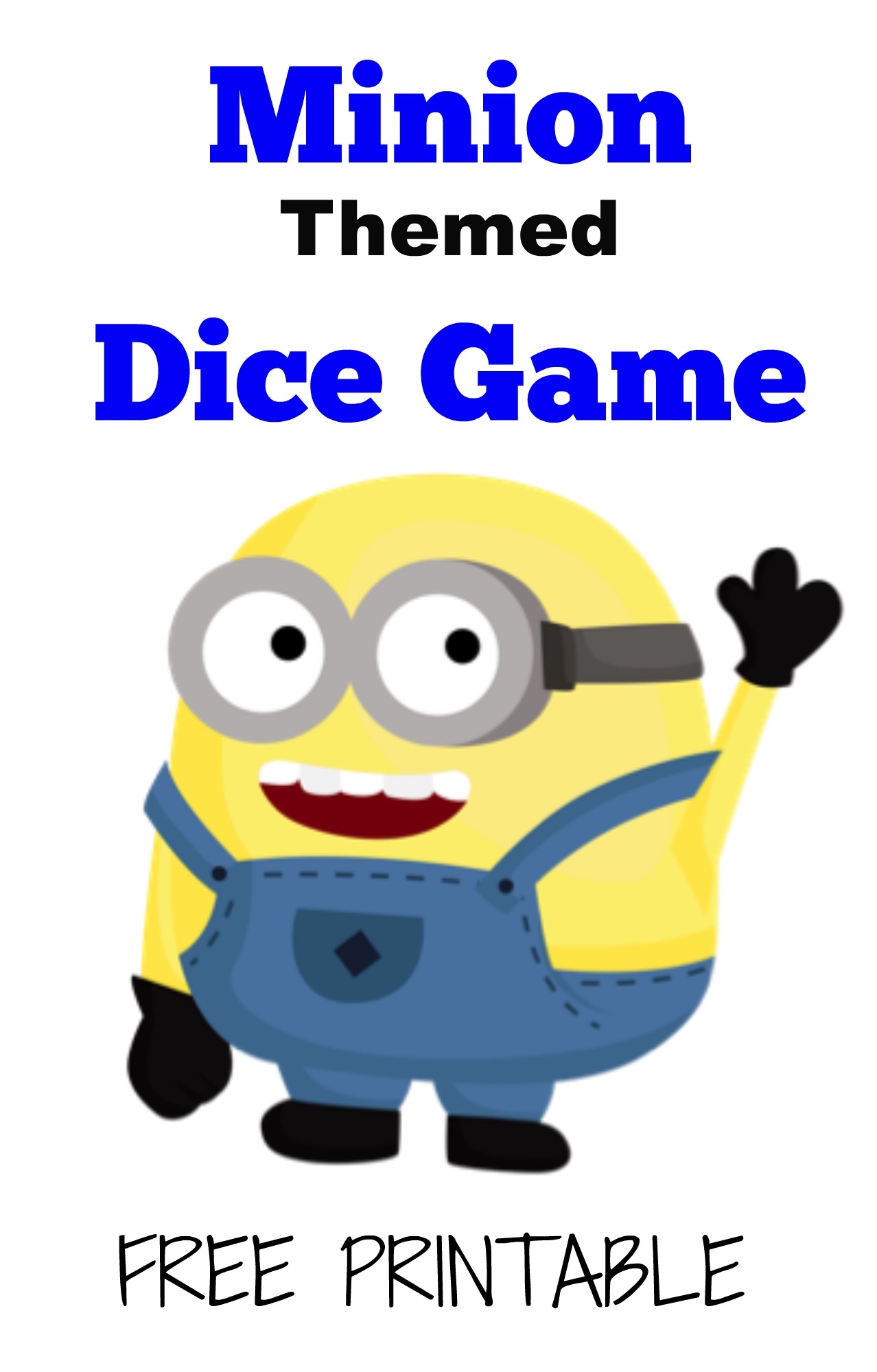 Free Printable Minions Dice Game The Activity Mom