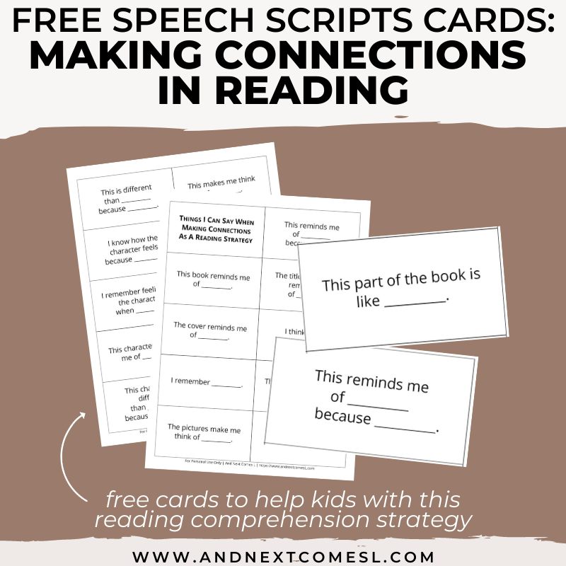 Free Printable Scripts To Help With Making Connections In Reading And Next Comes L Hyperlexia Resources Free Printable Scripts To Help With Making Connections In Reading And Next Comes L Hyperlexia Resources
