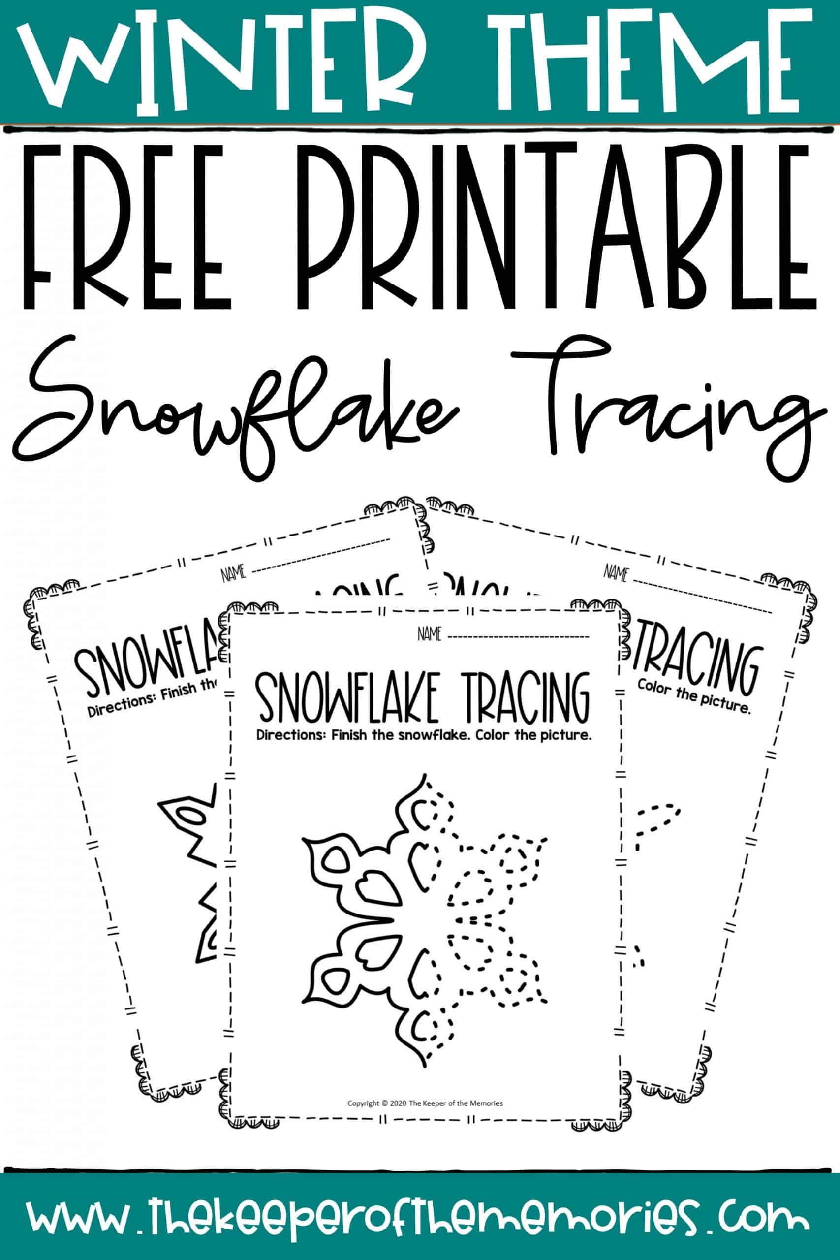 Free Printable Snowflake Tracing Winter Preschool Worksheets The Keeper Of The Memories