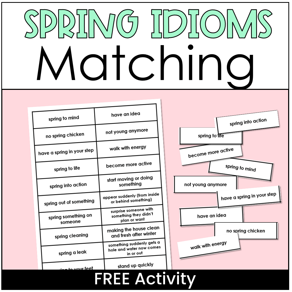 FREE Spring Idioms Activity FREE Spring Idioms Activity