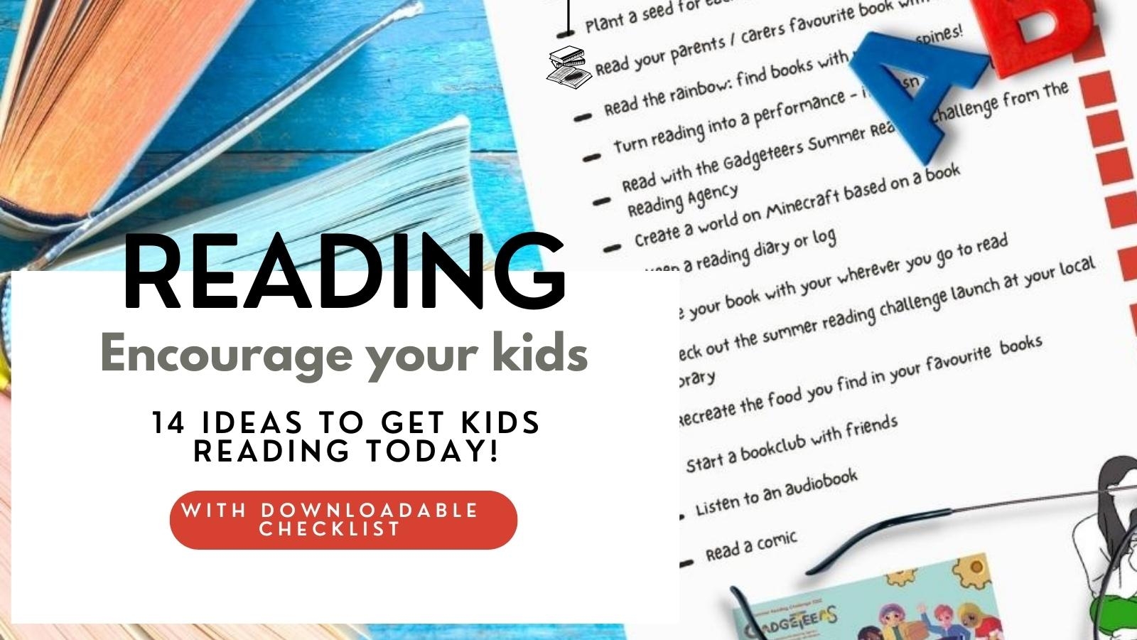 How To Encourage Kids To Read With Checklist For Download