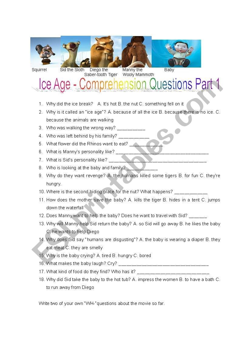 Ice Age Movie View Comprehension Questions Part 1 ESL Worksheet Ice Age Movie View Comprehension Questions Part 1 ESL Worksheet