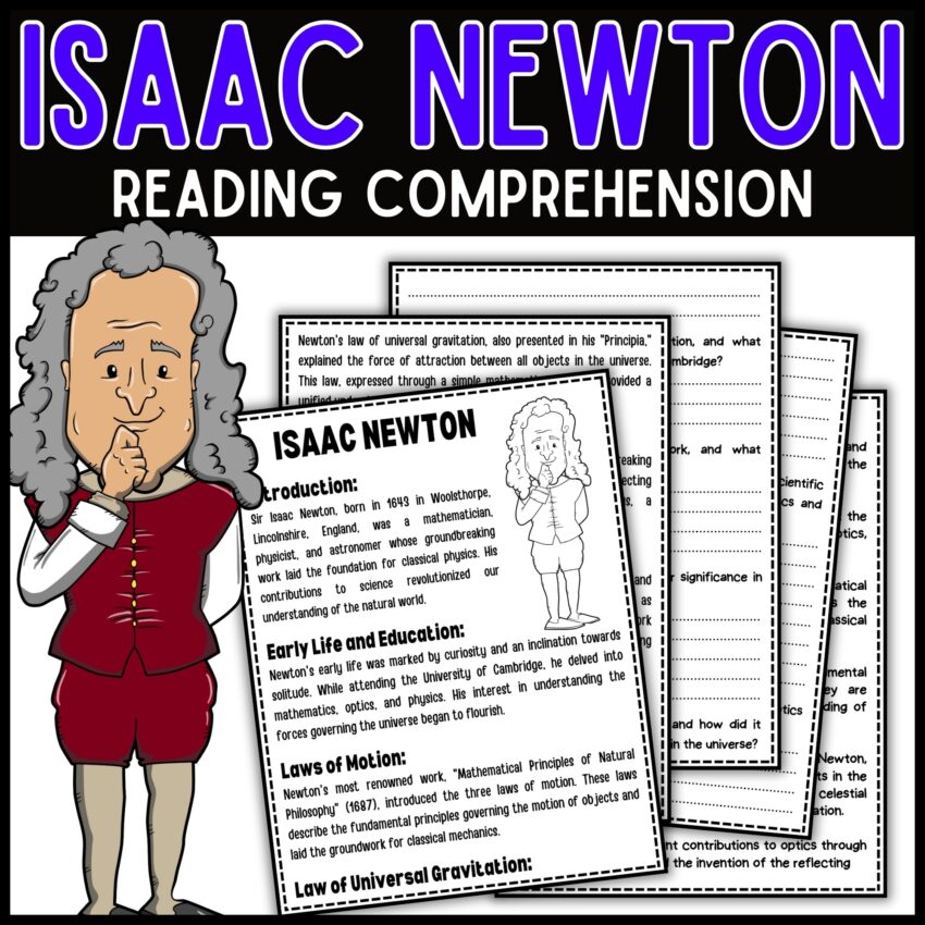 Isaac Newton Reading Comprehension Passage U0026 Questions Made By