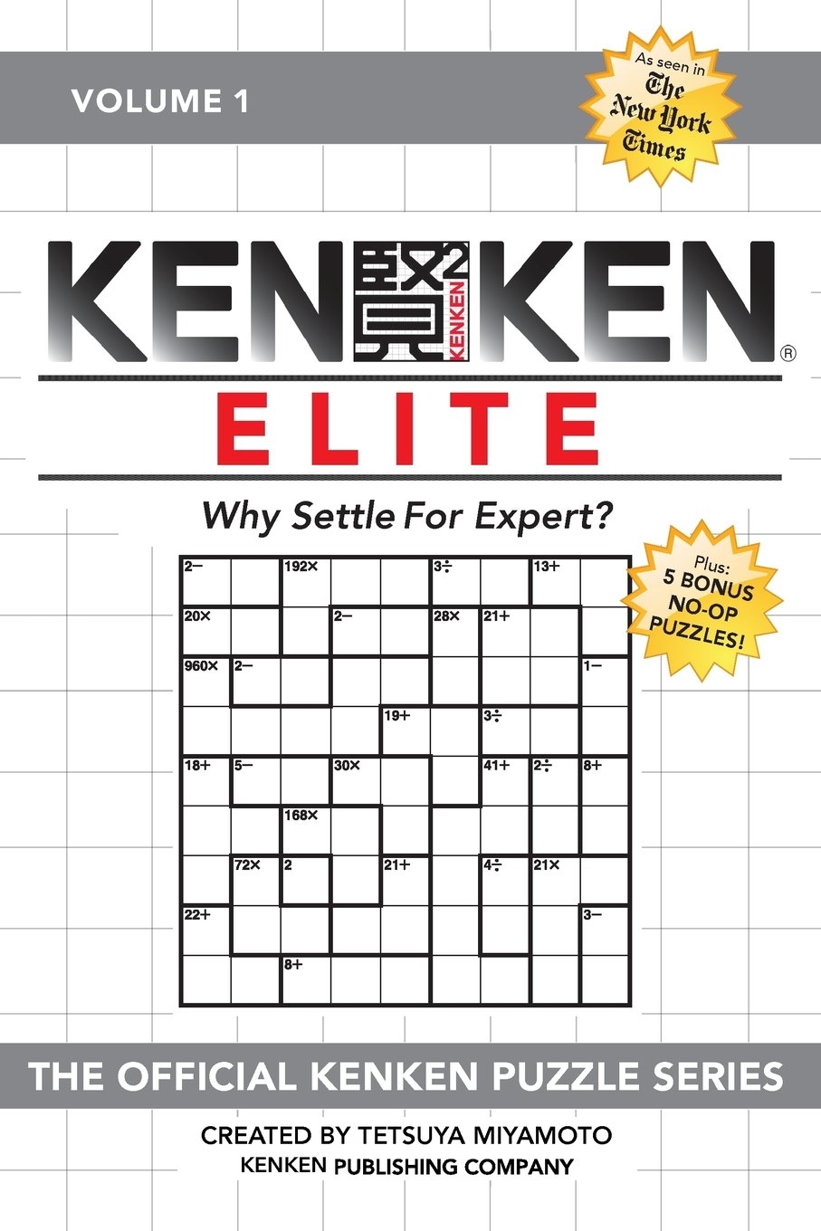 KenKen Elite Why Settle For Expert Roberts David 9781945542084 Amazon Books KenKen Elite Why Settle For Expert Roberts David 9781945542084 Amazon Books