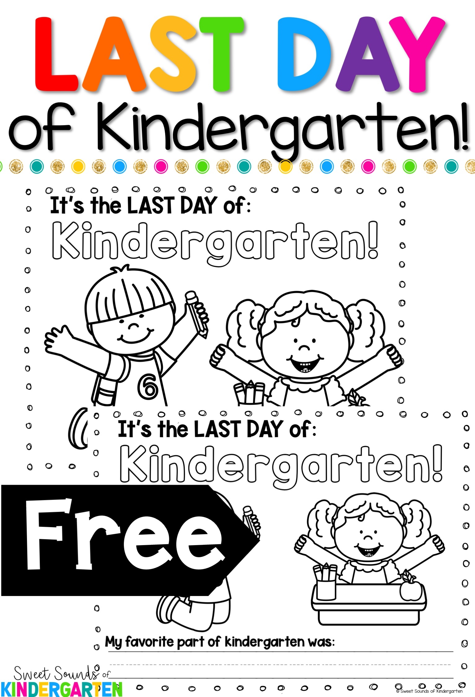My Last Day Of Preschool Printable