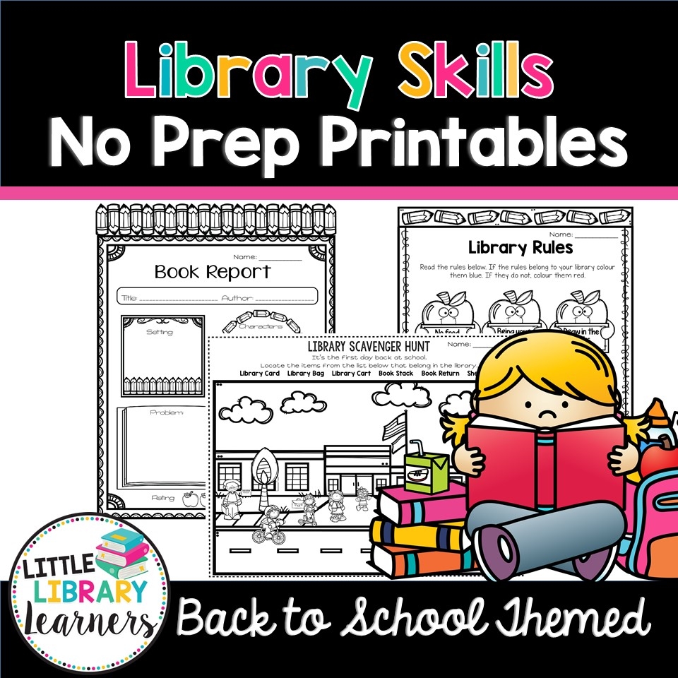 Library Skills No Prep Printables Back To School Activities Little Library Learners Library Skills No Prep Printables Back To School Activities Little Library Learners