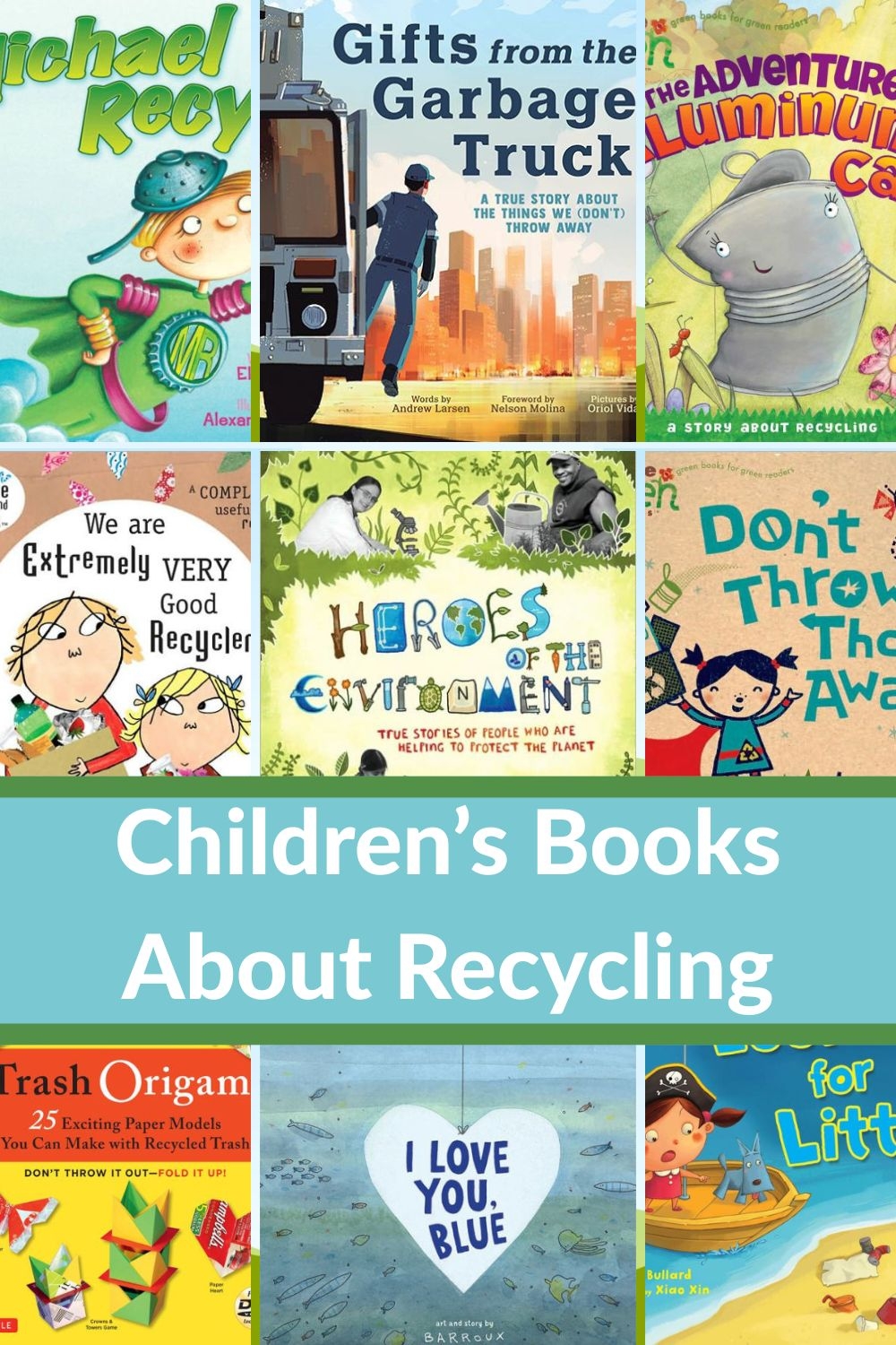 Must Get Children s Books About Recycling Must Get Children s Books About Recycling