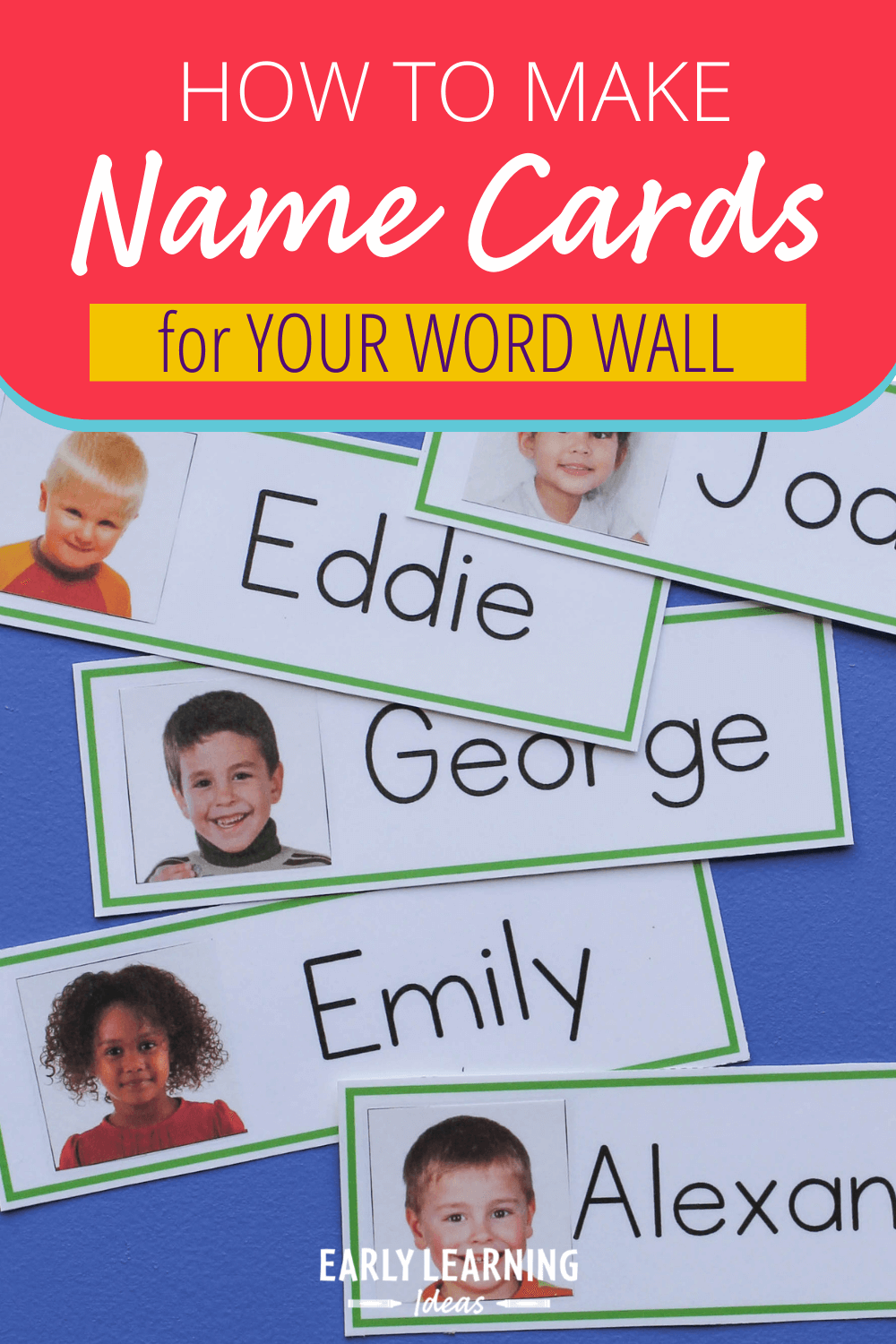 Name Cards Make Name Cards For Your Word Wall Name Cards Make Name Cards For Your Word Wall