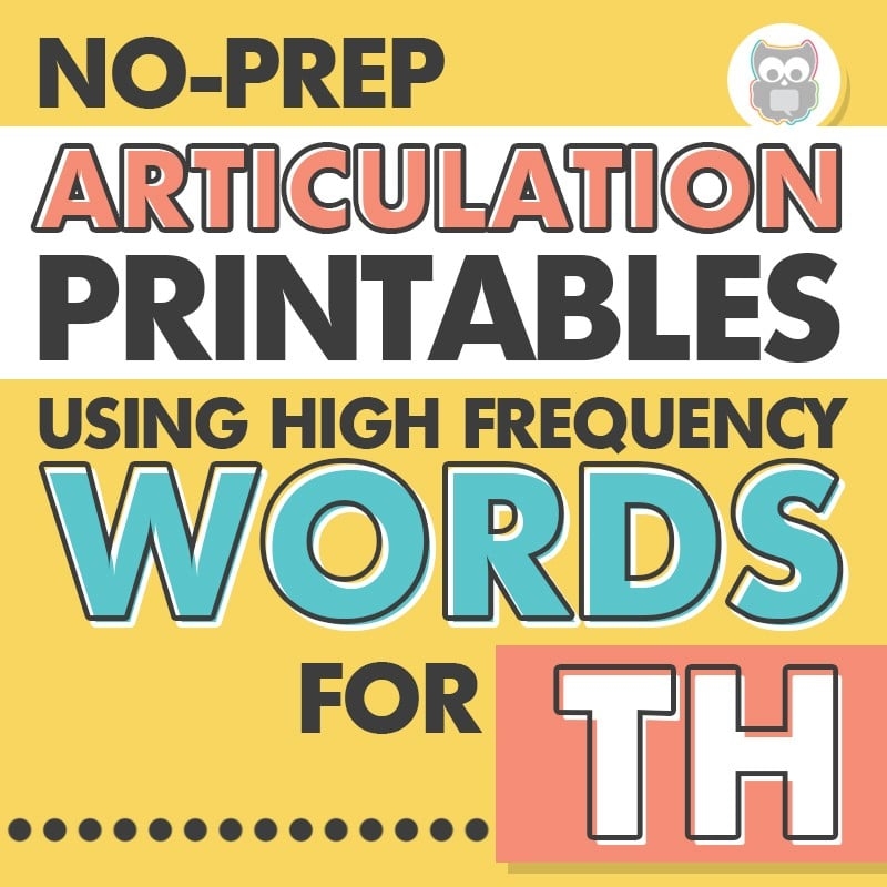 No Prep Articulation Printables Using High Frequency Words For TH Speechy Musings No Prep Articulation Printables Using High Frequency Words For TH Speechy Musings