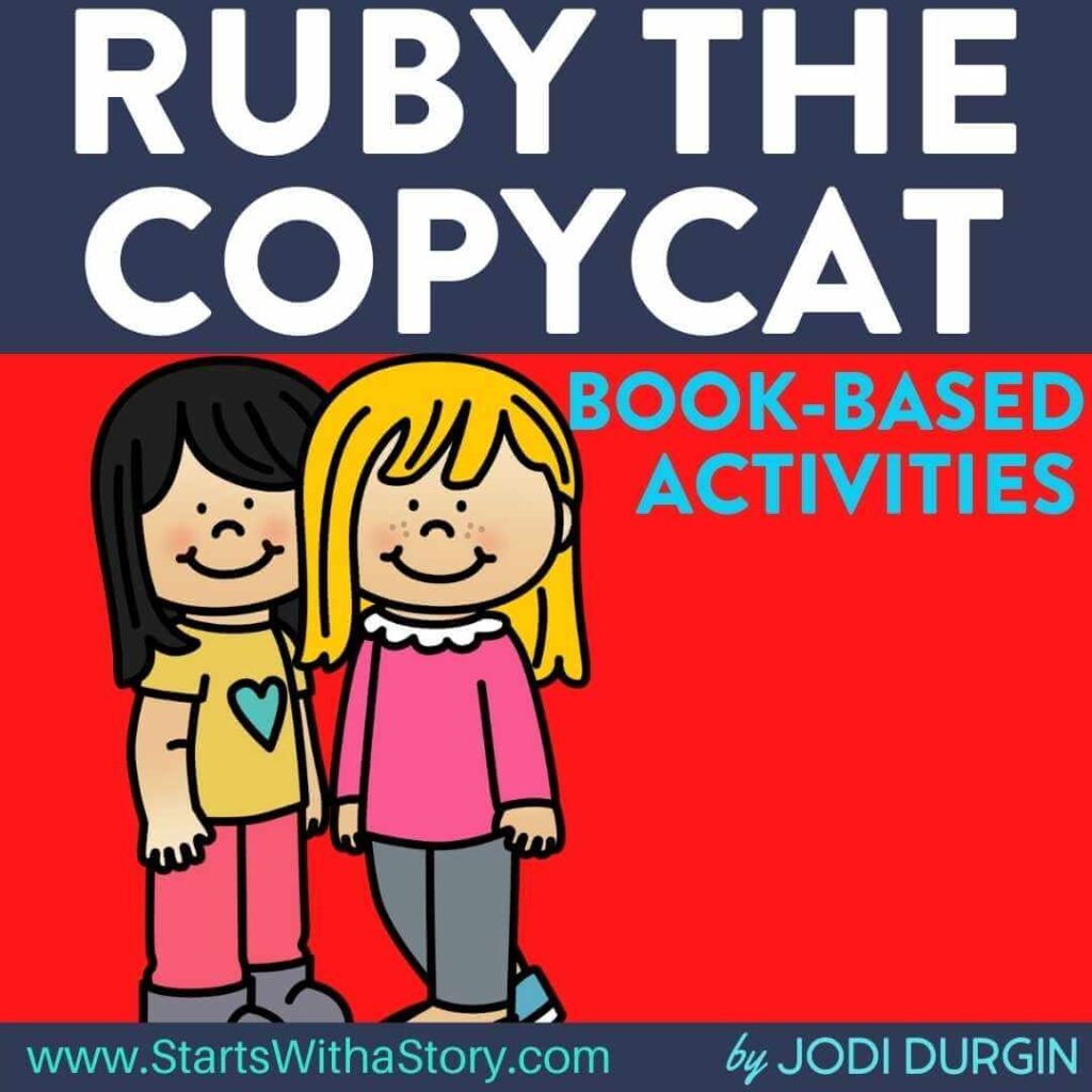 Ruby The Copycat Activities And Lesson Plans For 2025 Teaching With Jodi Durgin And Company
