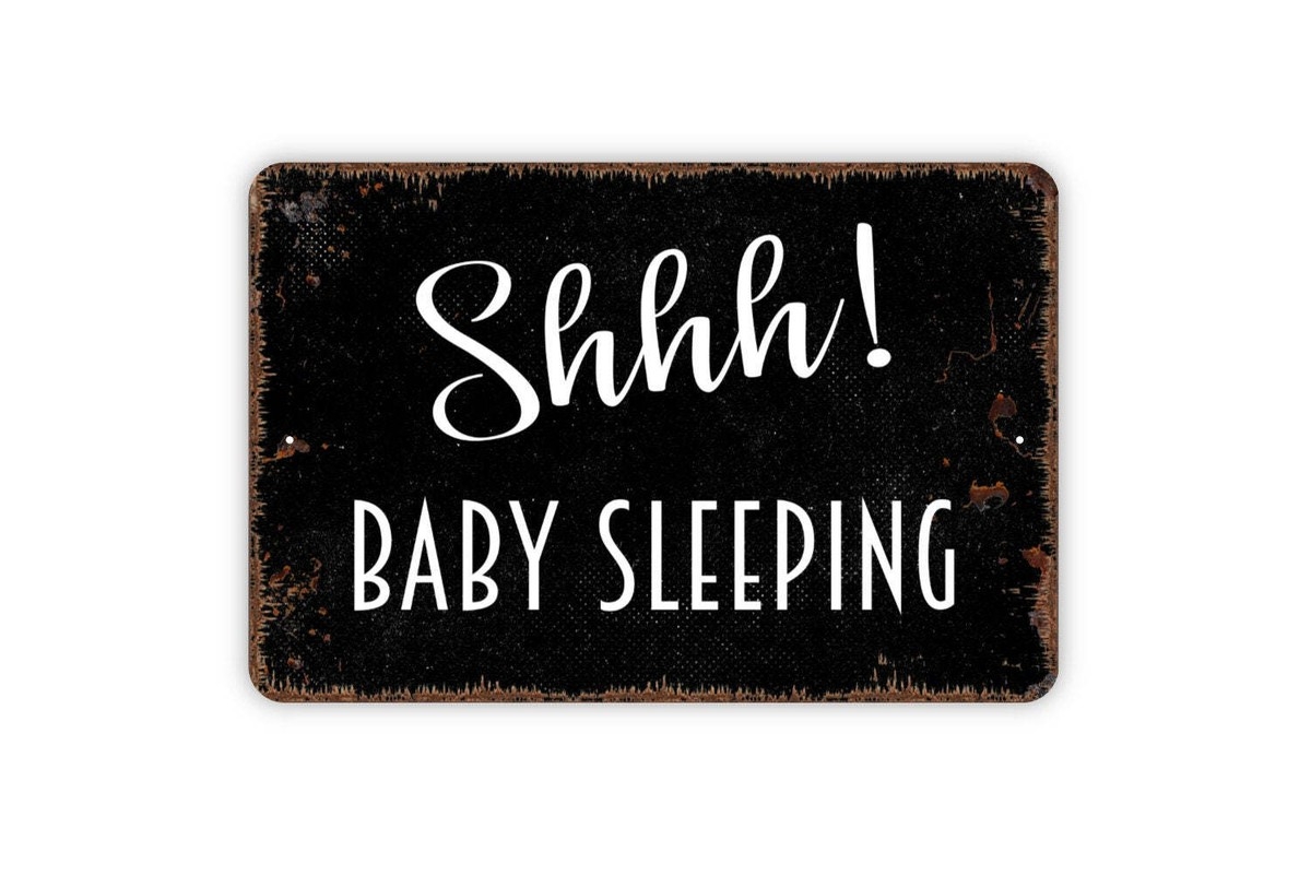 Shhh Baby Sleeping Sign Baby Nursery Nap Time Sleep Quiet Zone Metal Indoor