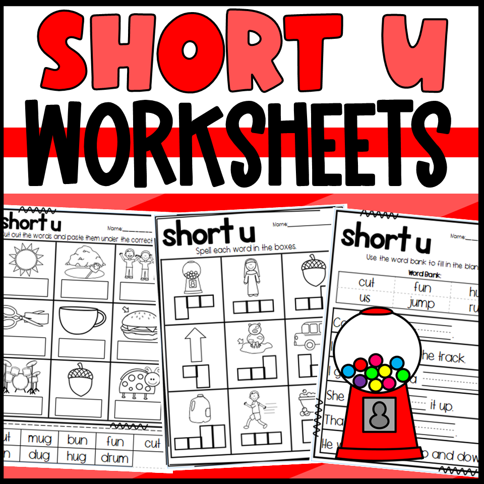 Short U Worksheets Sorts Cloze Read And Draw And More Made 