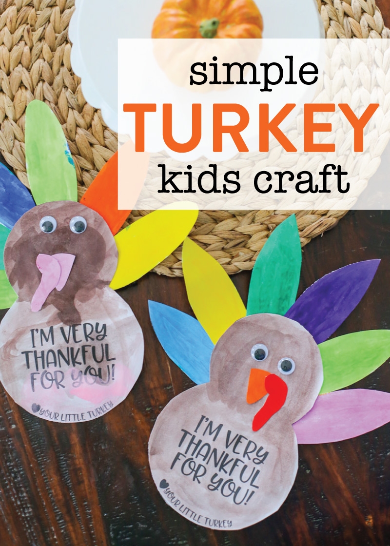 Simple Thanksgiving Turkey Kids Craft With FREE Printable Template Simple Thanksgiving Turkey Kids Craft With FREE Printable Template