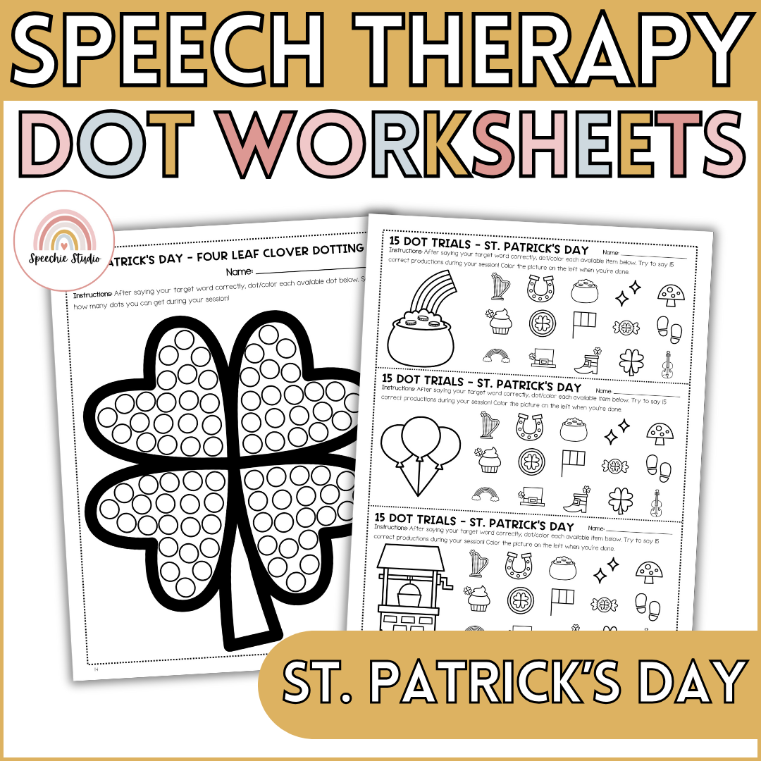 St Patrick s Day Articulation And Language Dot Worksheets For Speech Therapy Speechie Studio St Patrick s Day Articulation And Language Dot Worksheets For Speech Therapy Speechie Studio