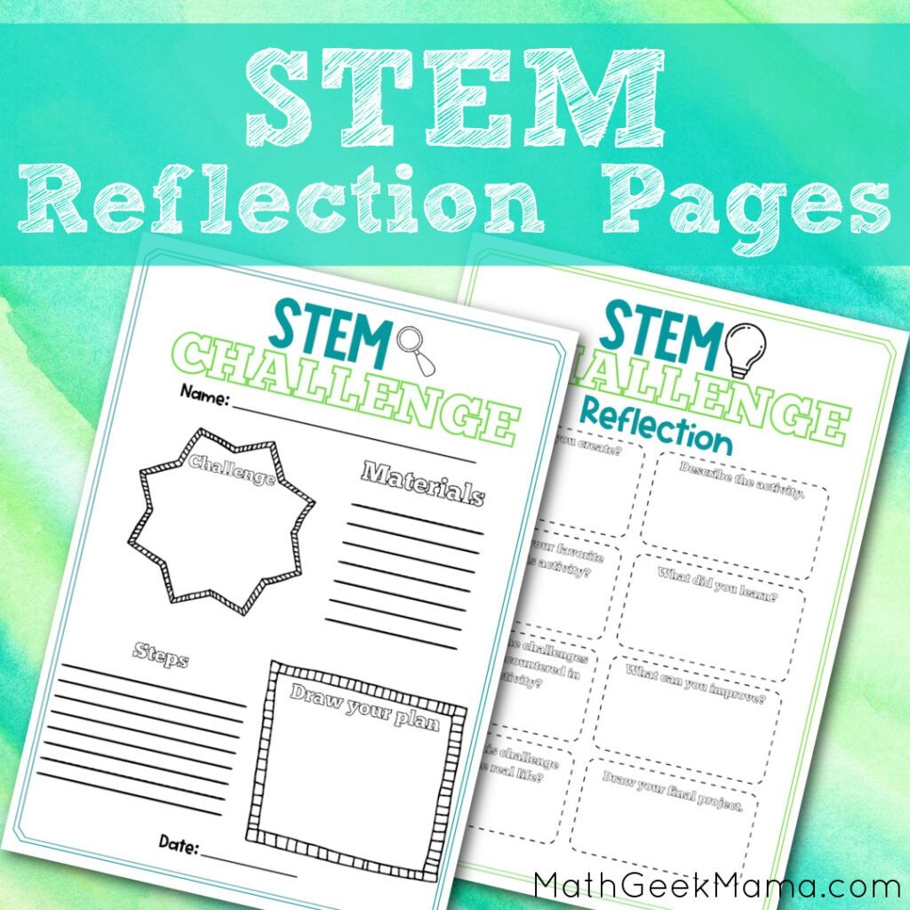 STEM Challenge Reflection Pages For Kids FREE Math Geek Mama STEM Challenge Reflection Pages For Kids FREE Math Geek Mama