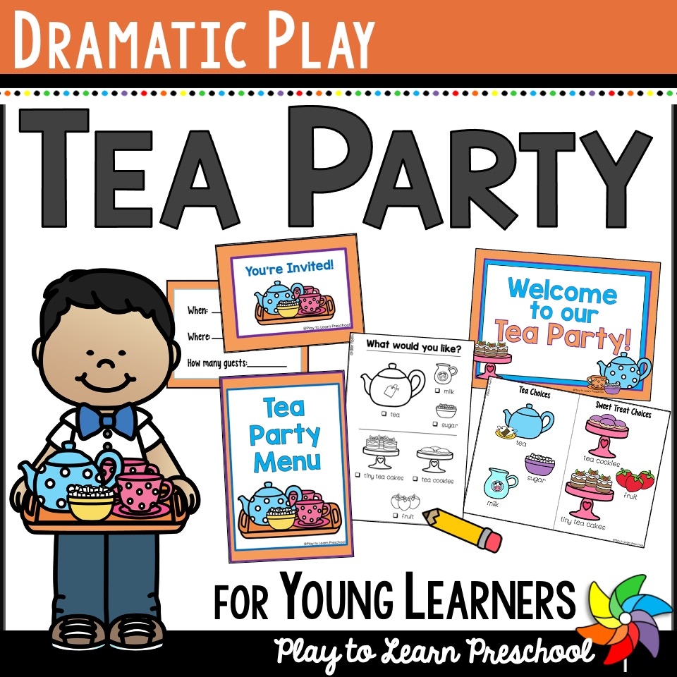 Tea Party Dramatic Play For Young Learners Play To Learn Preschool Preschool