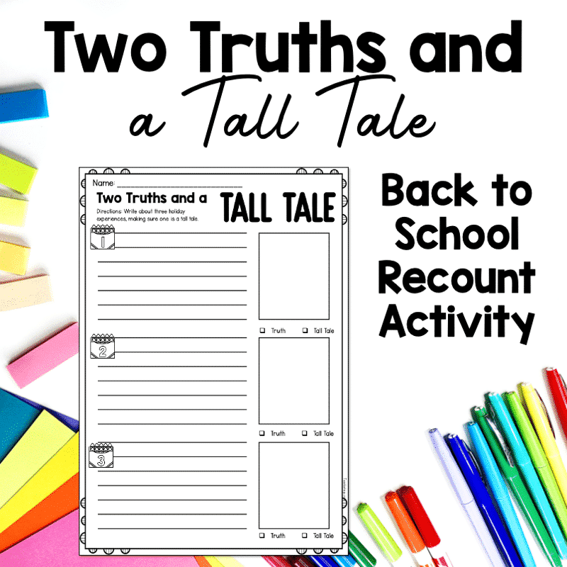 Two Truths And A Tall Tale Recount Freebie Teachie Tings Time Saving Teacher Resources