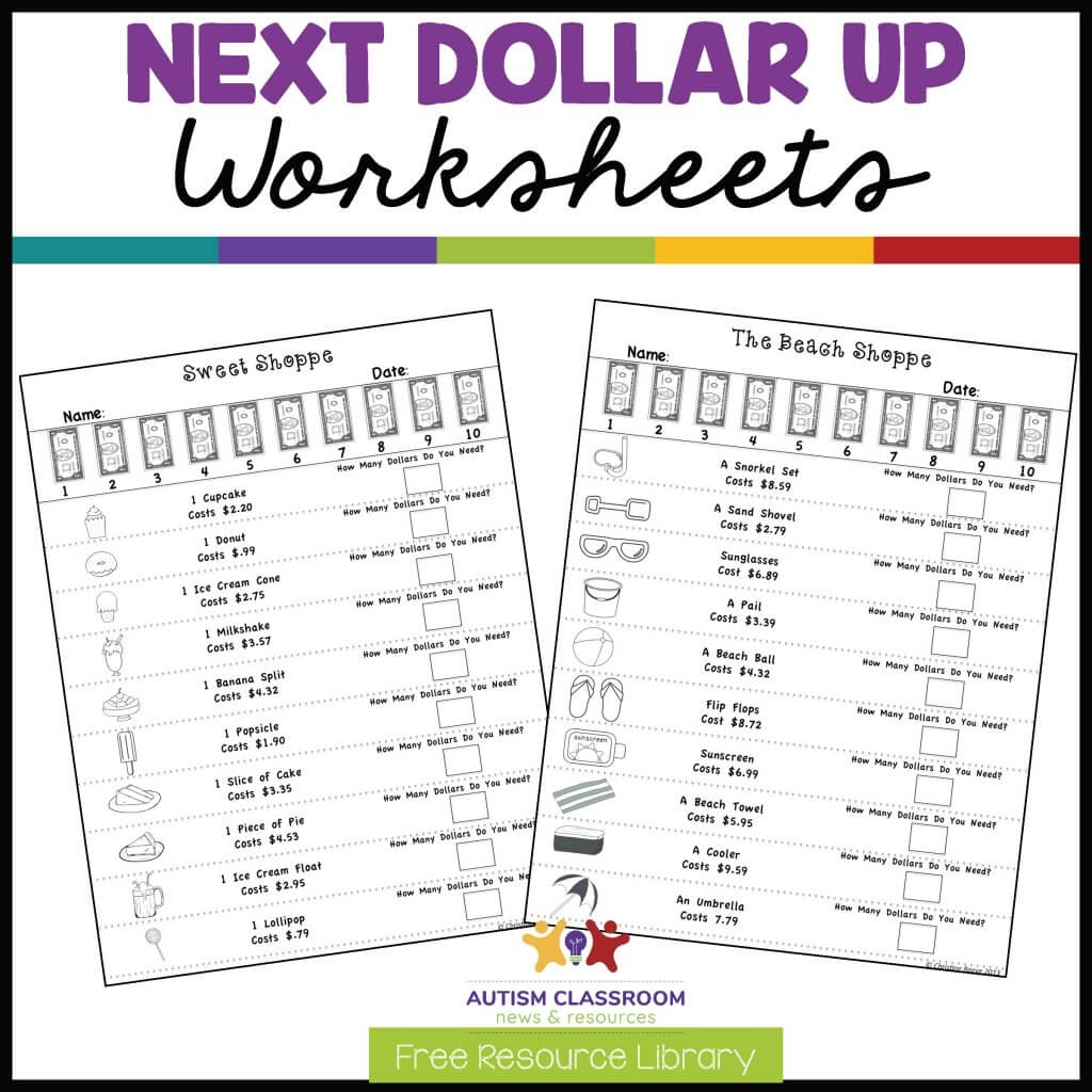 Worksheet Wednesday Next Dollar Worksheets Autism Classroom Resources Worksheet Wednesday Next Dollar Worksheets Autism Classroom Resources